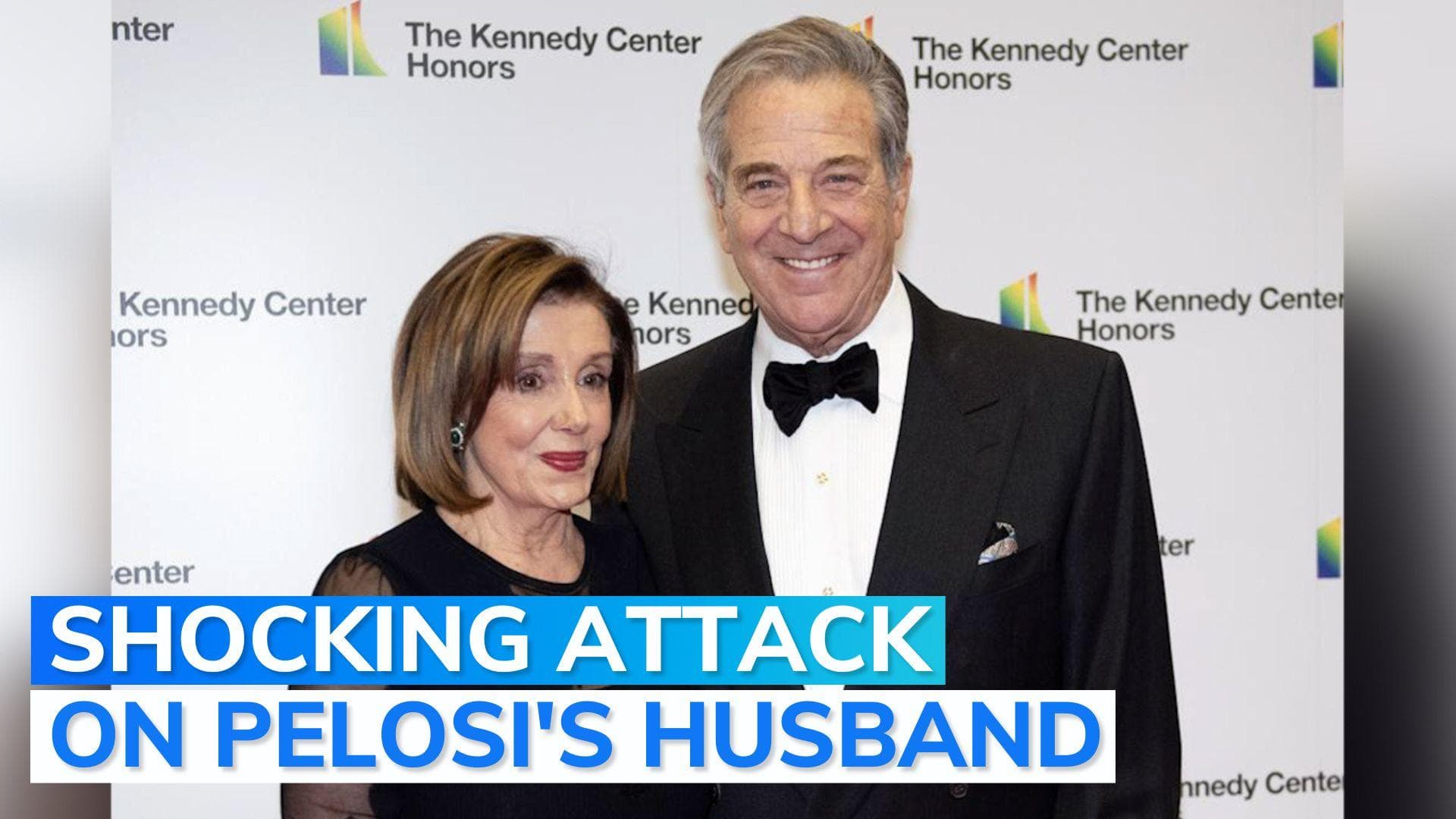 US House Speaker Nancy Pelosi's 82-year-old husband 'violently assaulted' at San Francisco home