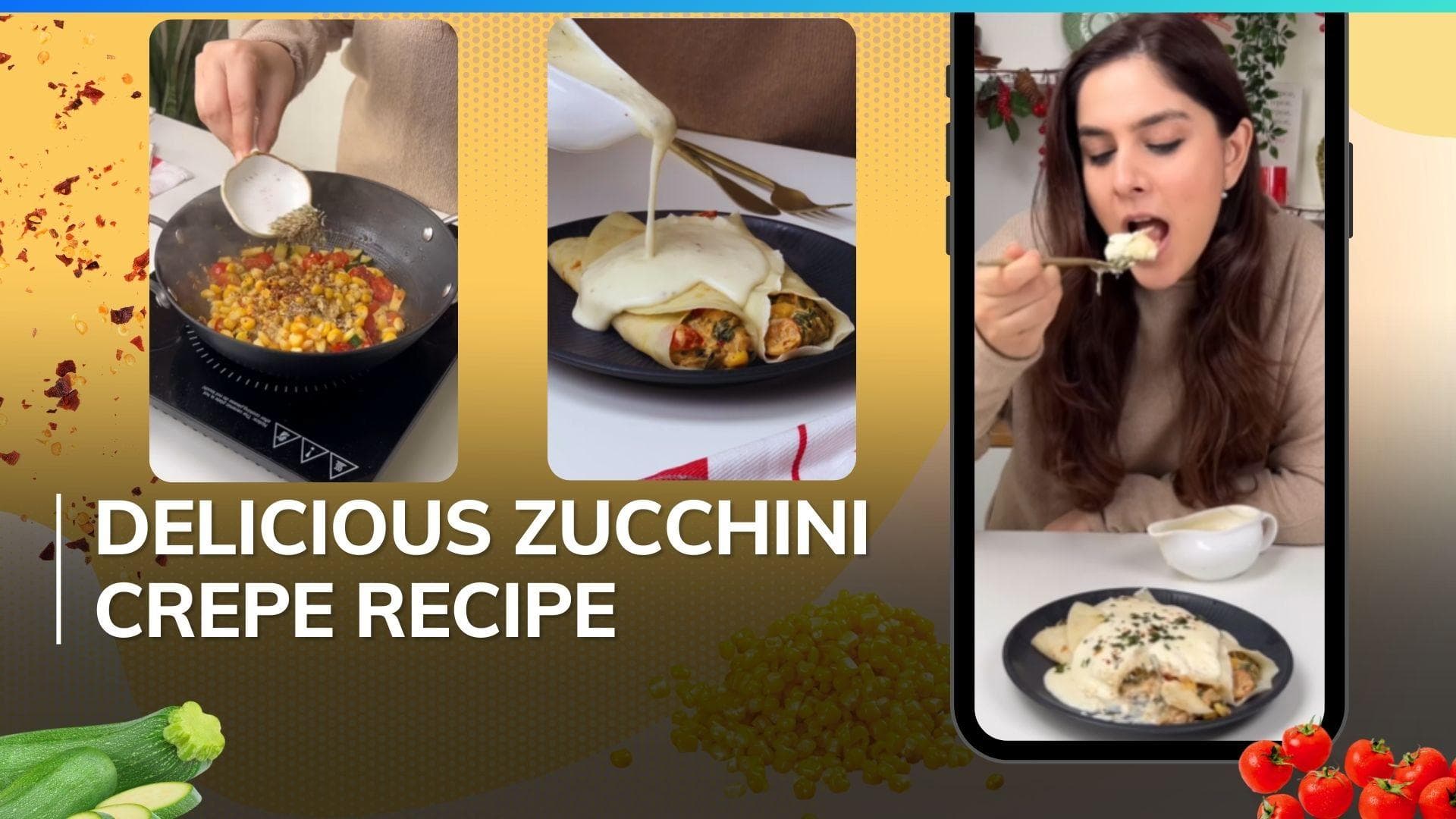 These zucchini-corn savoury crepes will make both your heart and mouth melt, note down the recipe