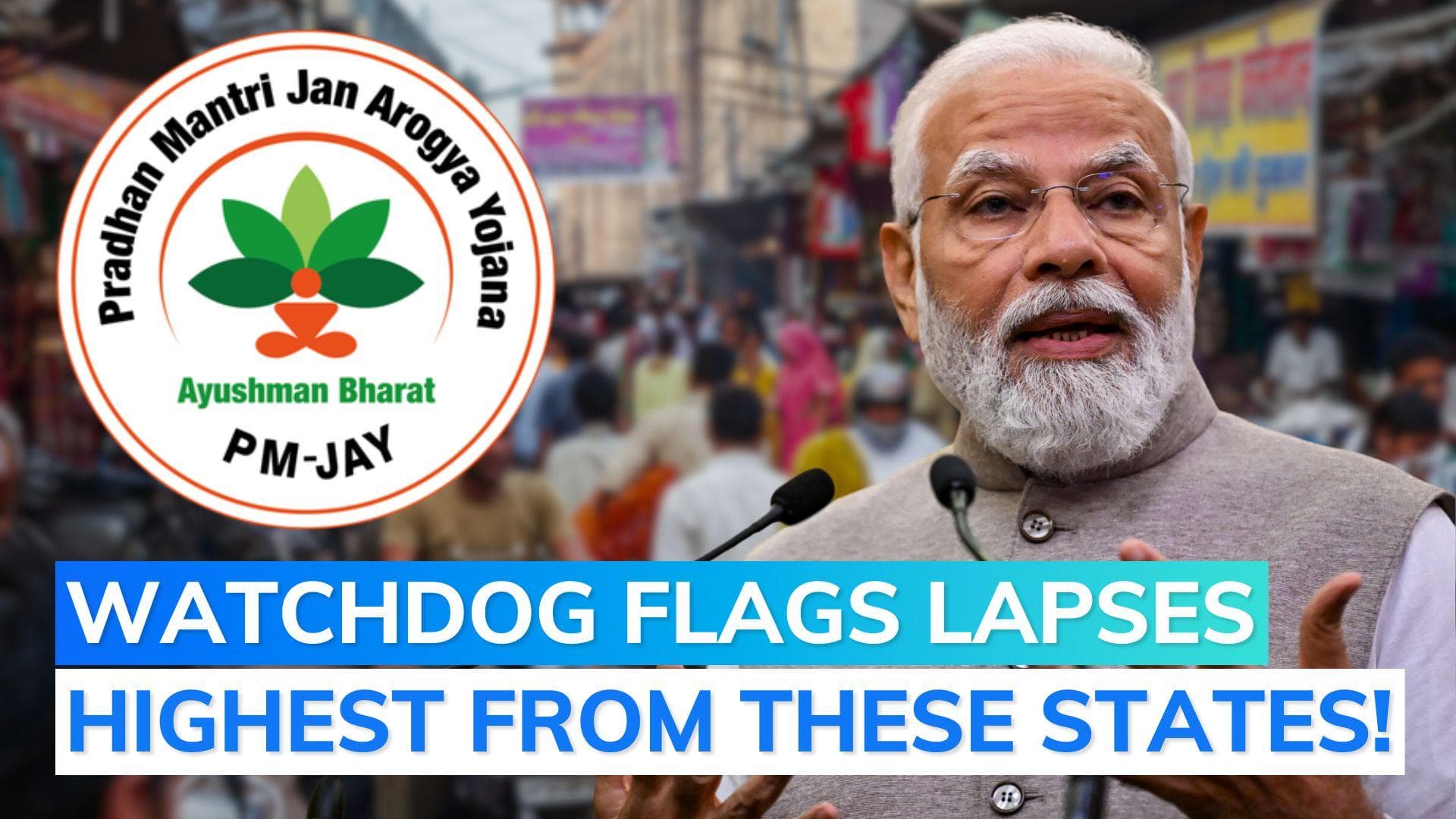 PMJAY scheme paid 6.9 crore for treating the deceased: CAG