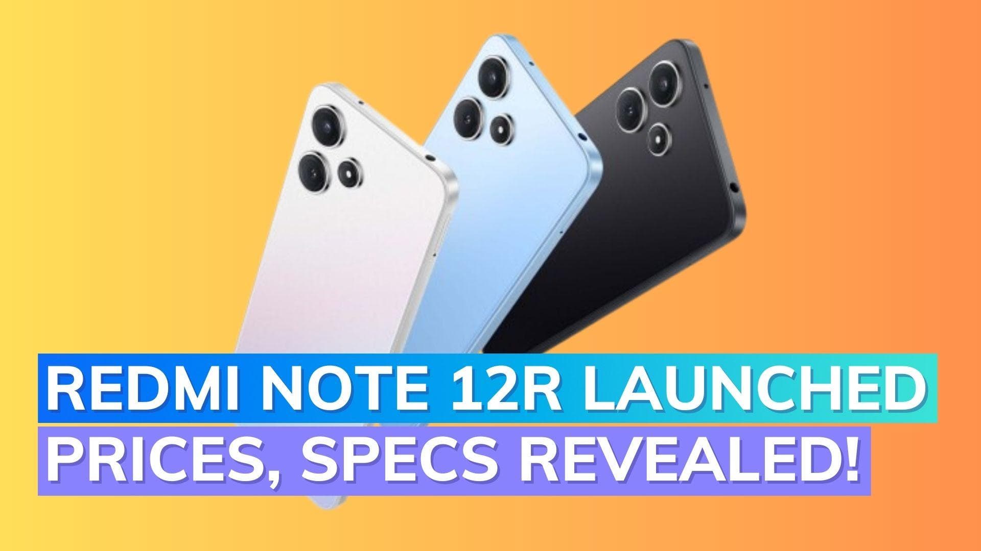 Redmi Note 12R launched with 4nm Snapdragon 4 Gen 2: check price & full specs