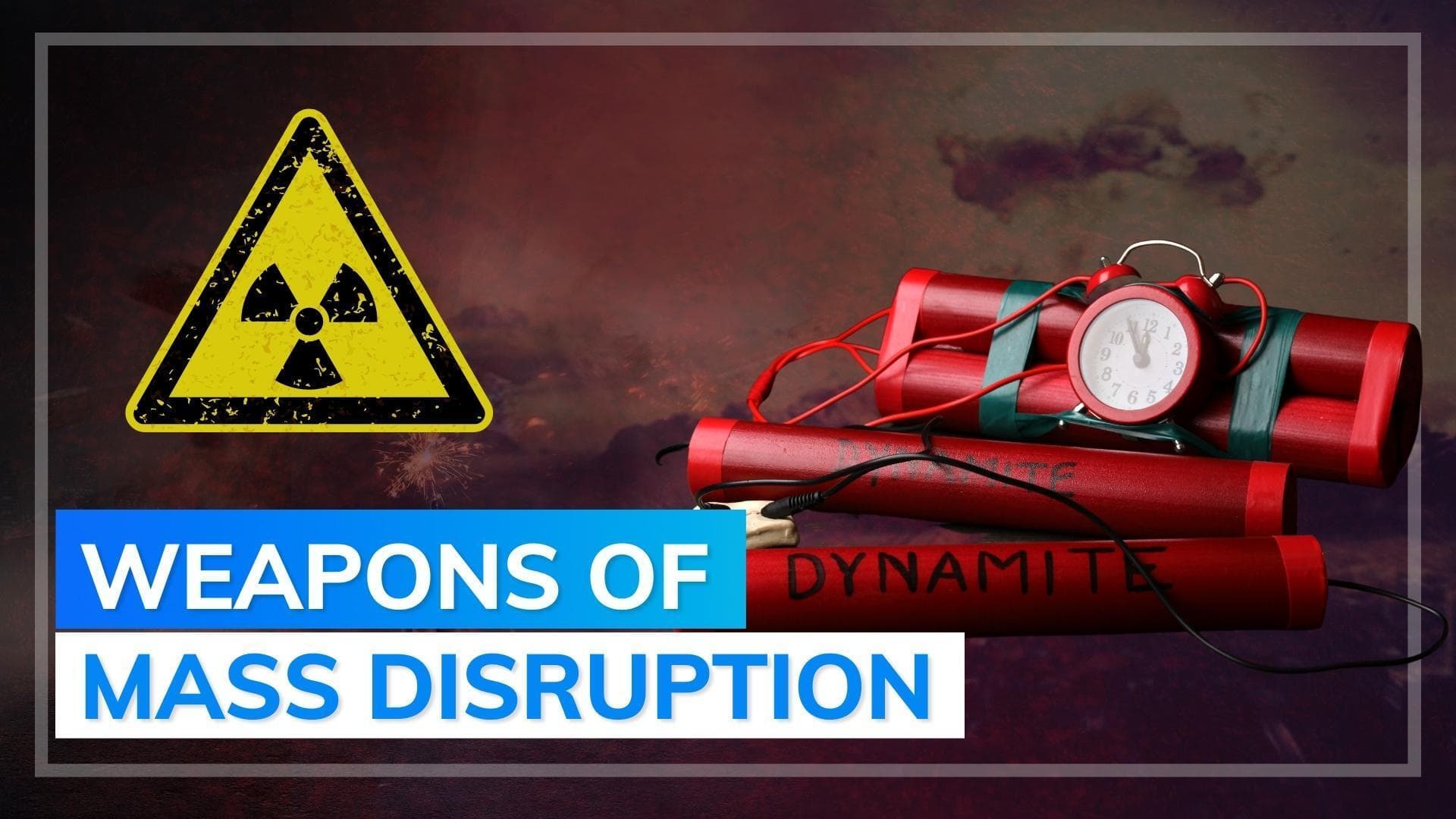 Why are 'Dirty Bombs' back in the news?