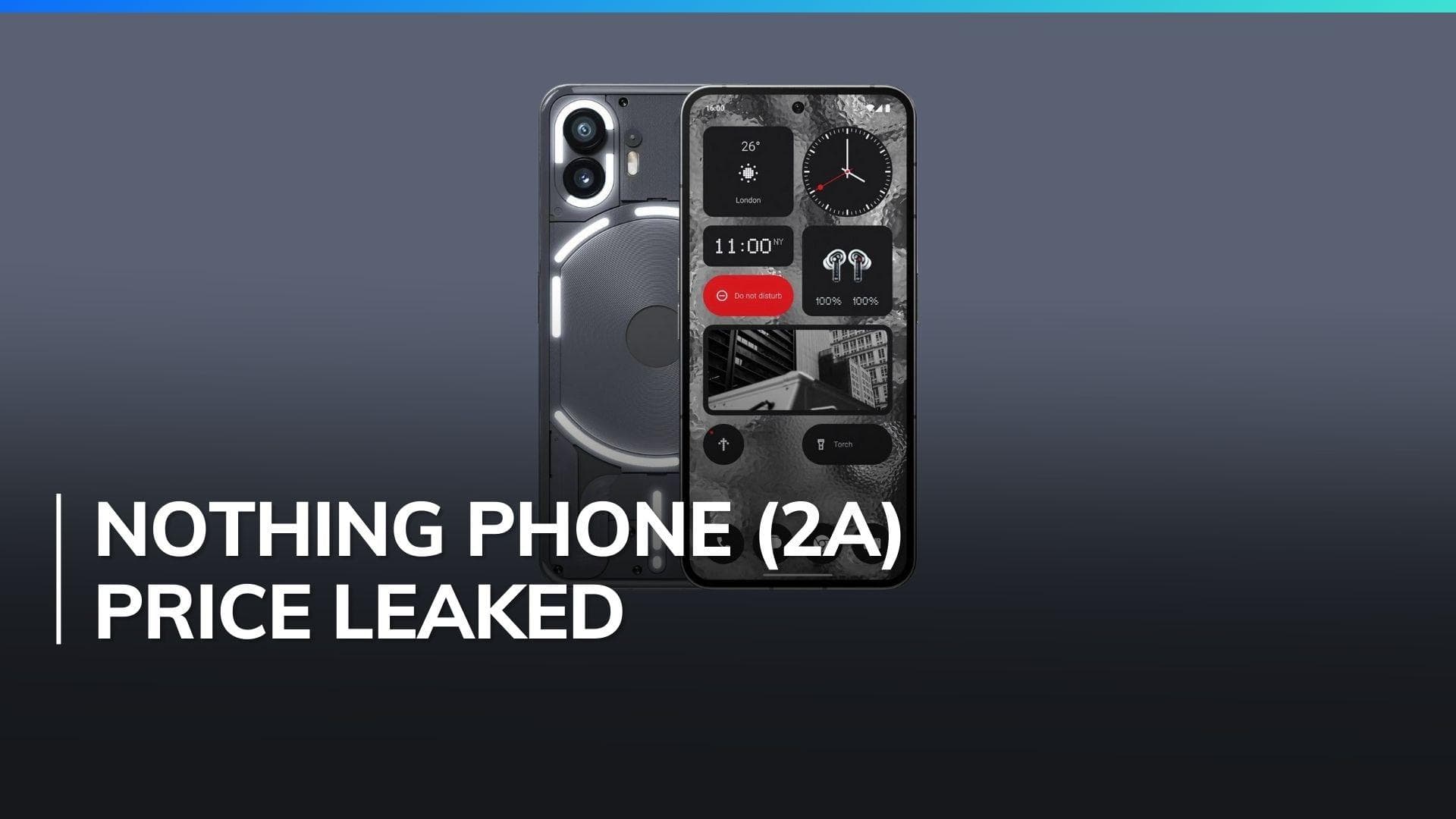 Nothing Phone (2a) price leaked ahead of March 5 launch: Check all details