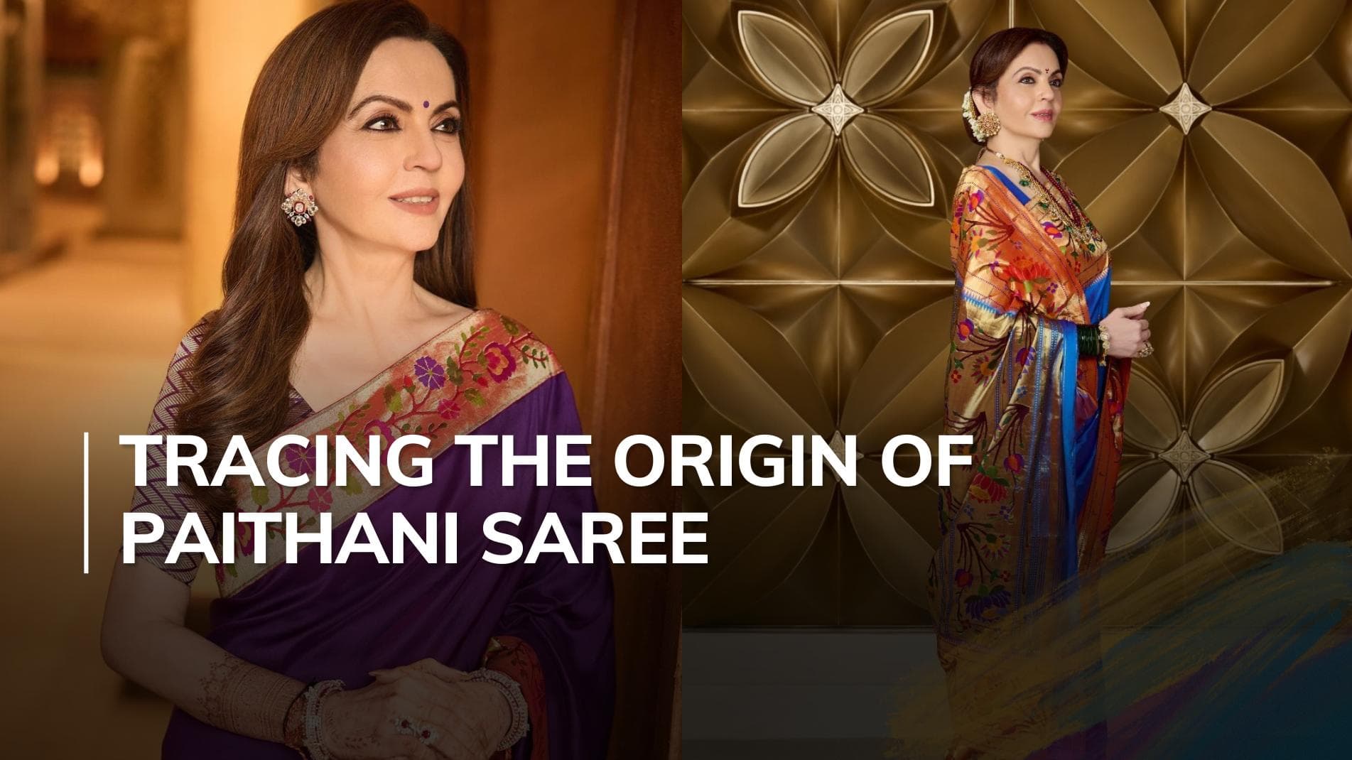 What is traditional Maharashtra Paithani saree, worn by Nita Ambani?