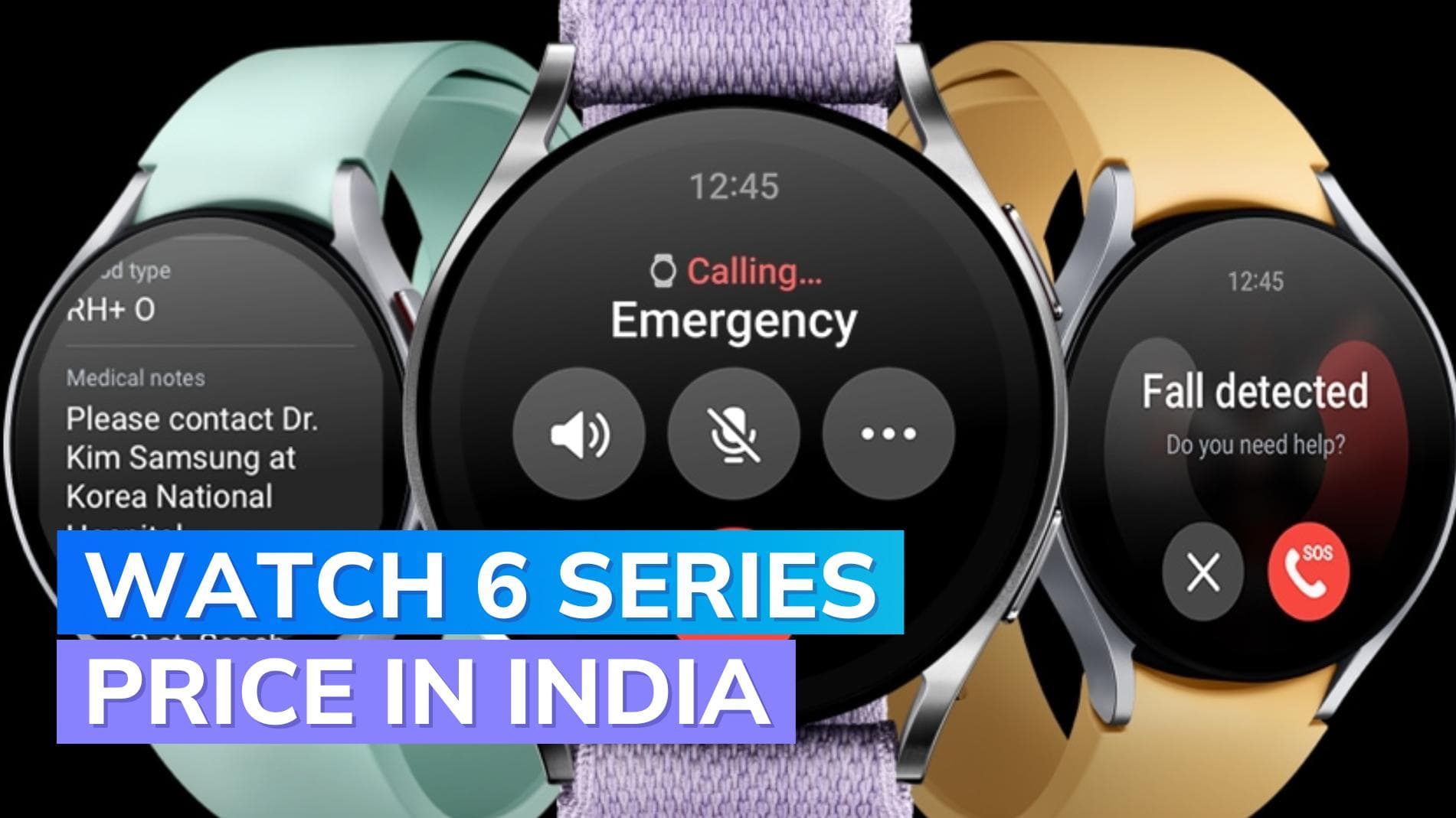 Samsung Galaxy Watch 6 Series price in India announced:  Pre-booking offers, specs and where to buy