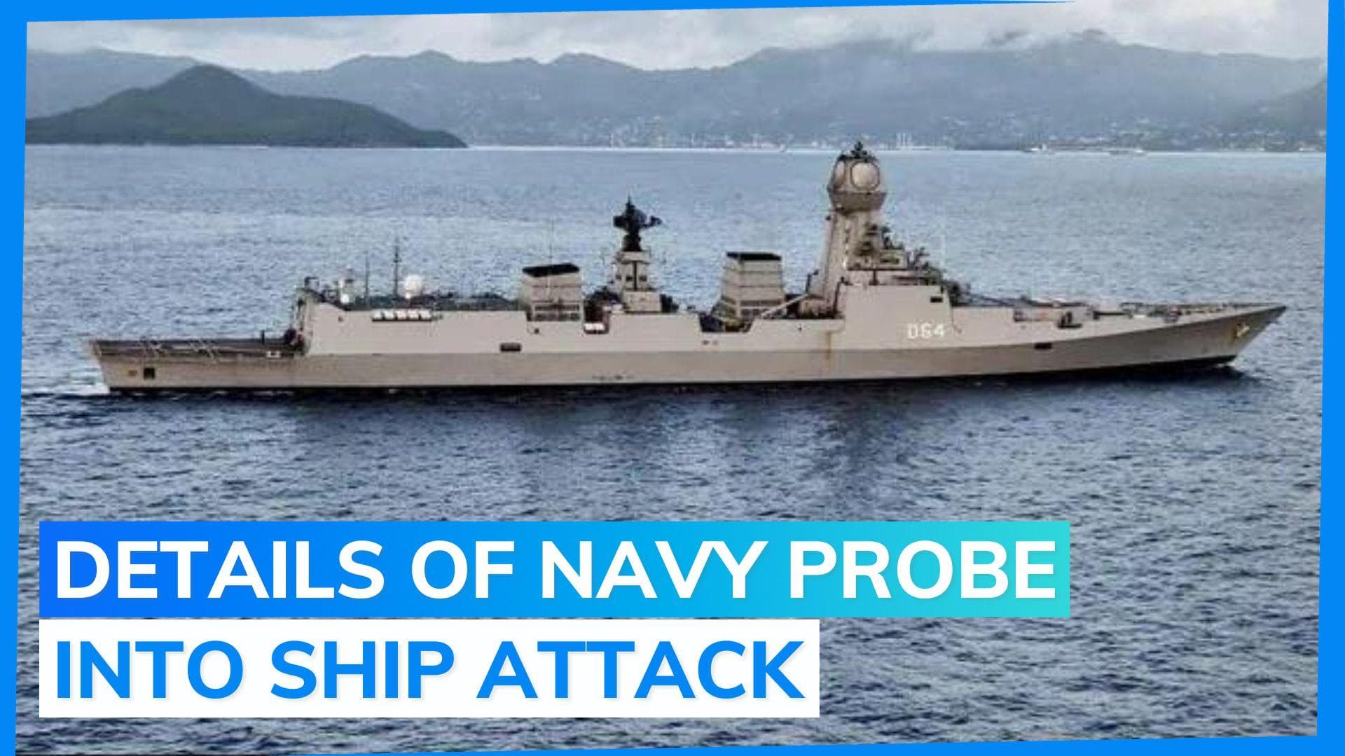 Merchant ship MV Chem Pluto hit by drone in Arabian Sea: Indian Navy