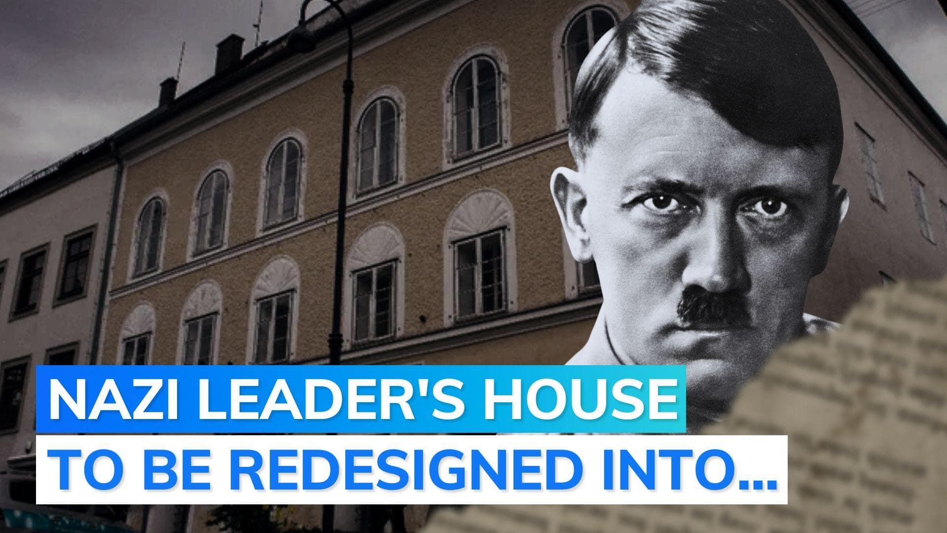 Adolf Hitler’s birth home in Austria to get makeover