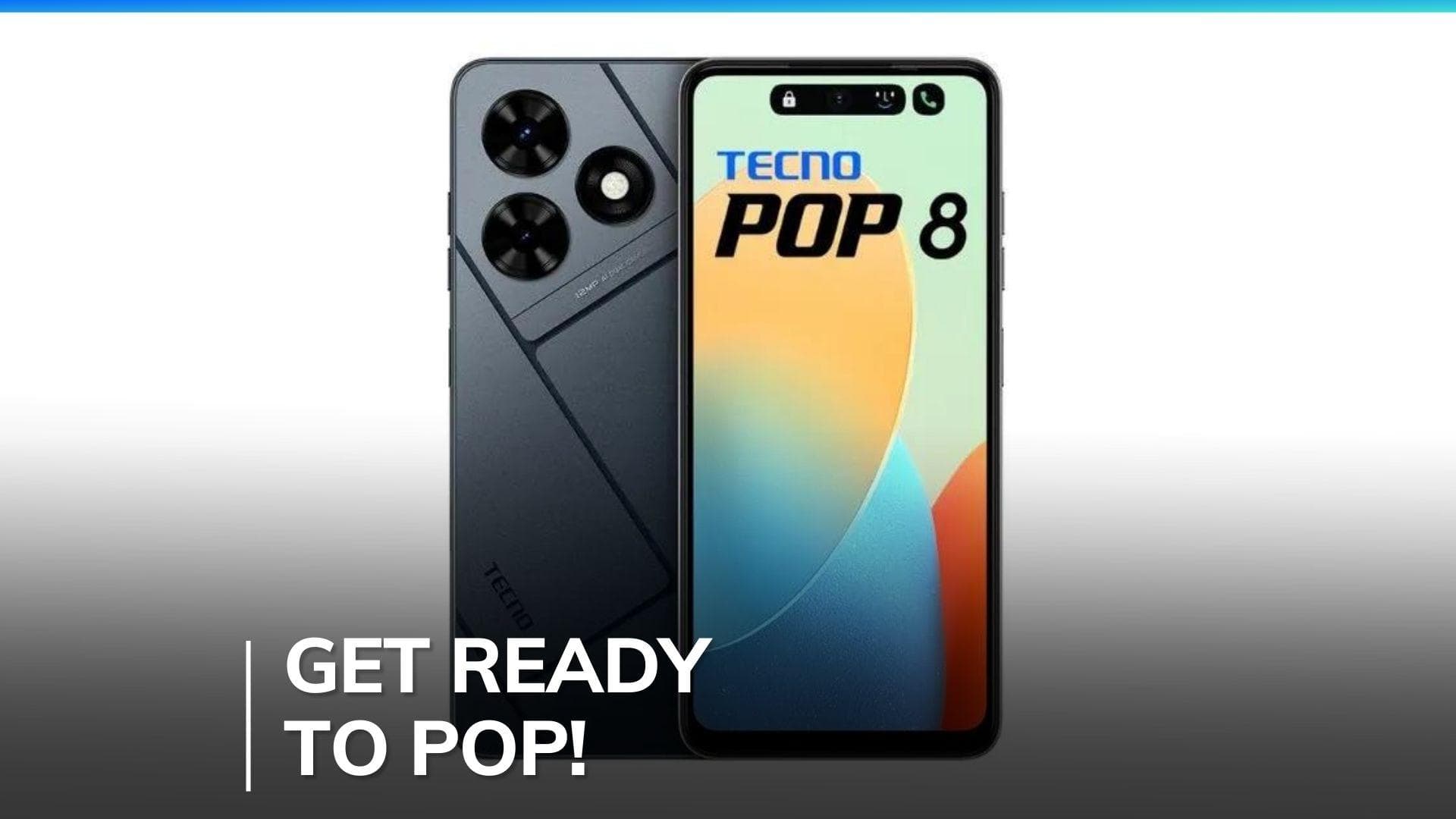 Tecno Pop 8 launched in India with a 90Hz display and stereo speakers at Rs. 5999!