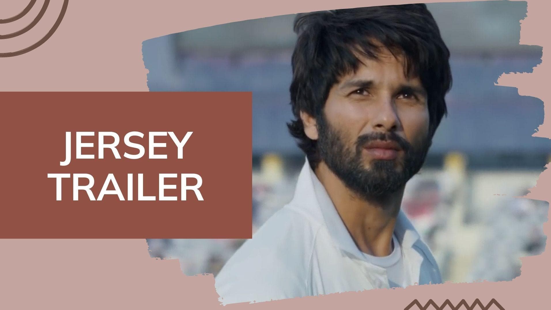 'Jersey' trailer 2: Shahid Kapoor as the father and the cricketer wins fans' hearts