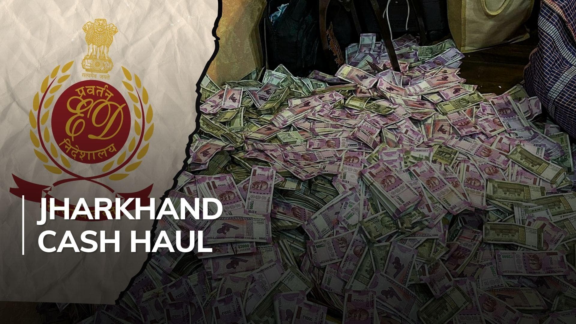 Mountain of cash recovered from maid's house linked to Jharkhand minister's secretary 