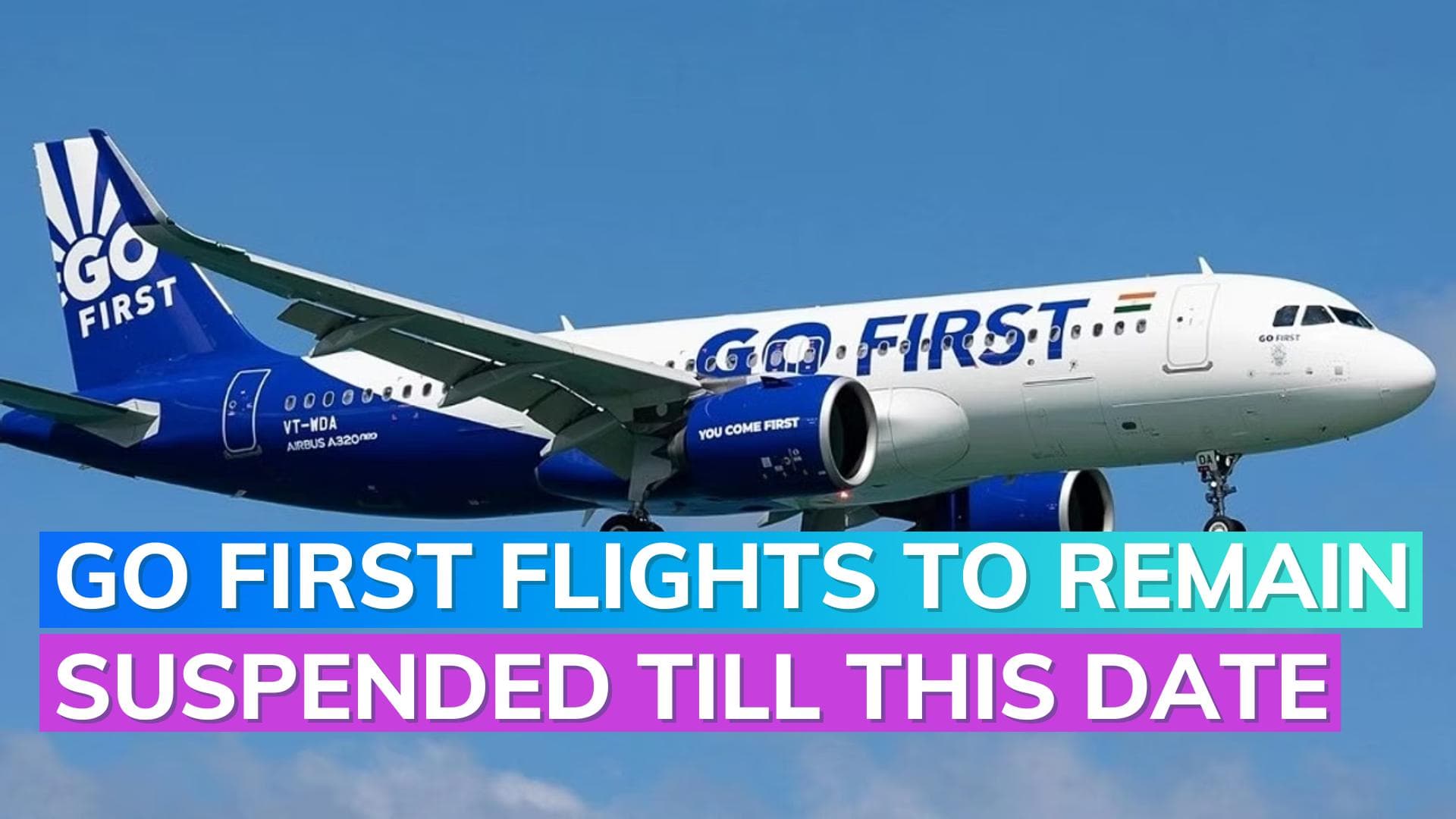 Go First Bankruptcy: Airline extends flight cancellations until June 25