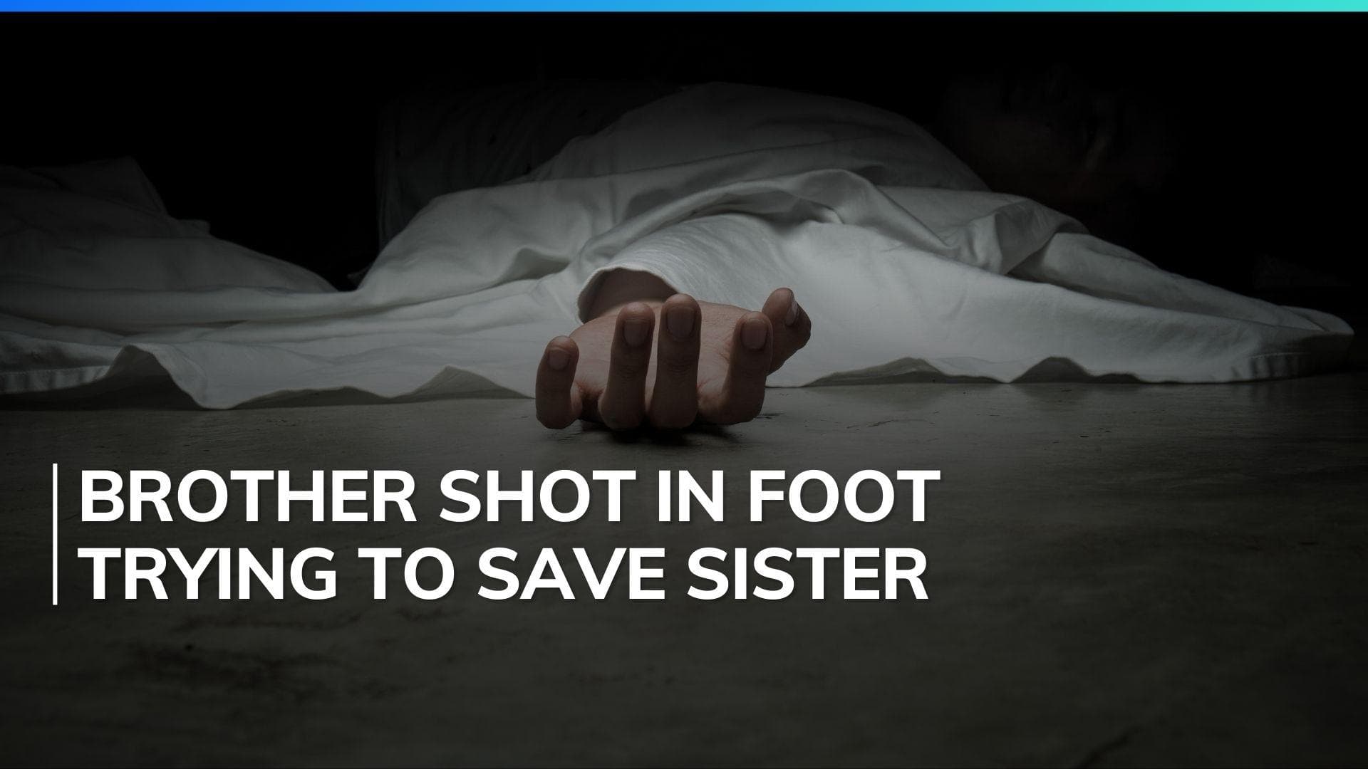 MP man shot while resisting sister's abduction, dies on way to hospital