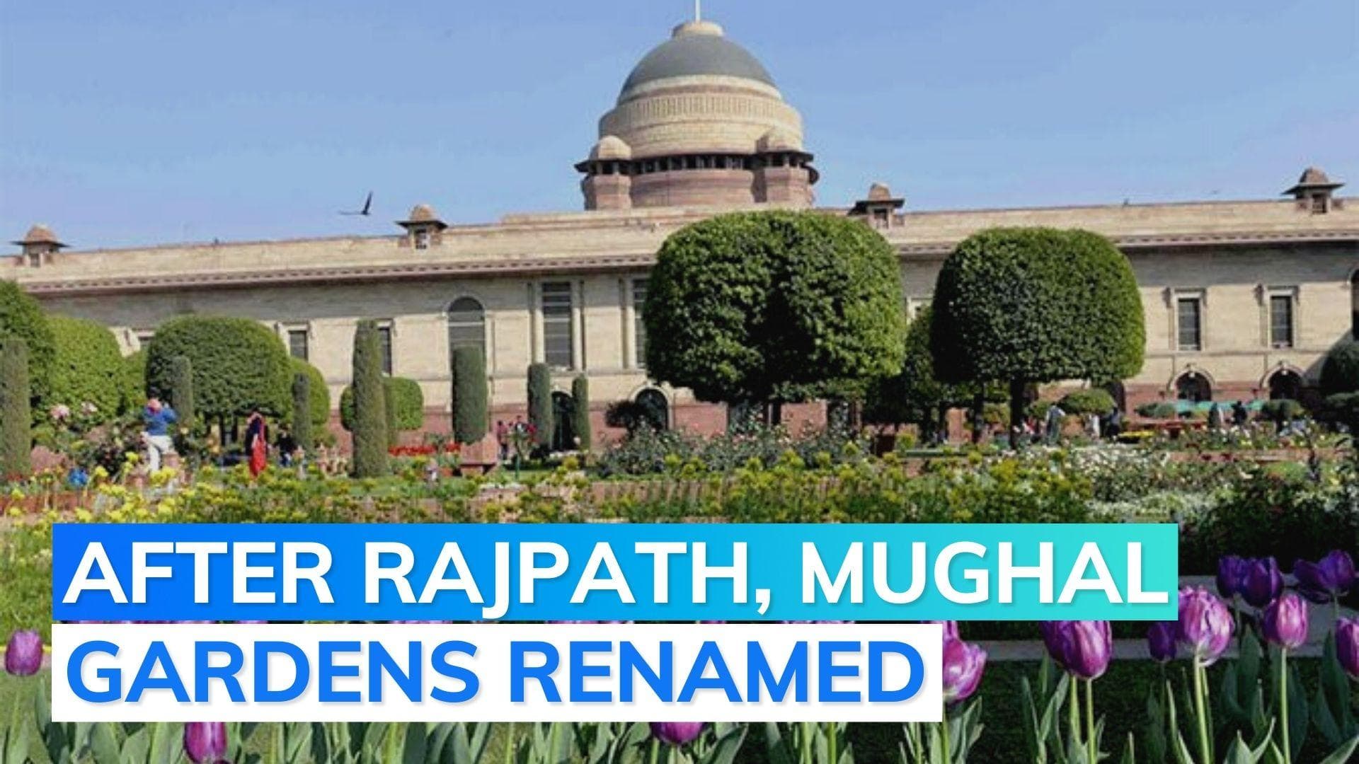 Centre renames Mughal Gardens as 'Amrit Udyan'