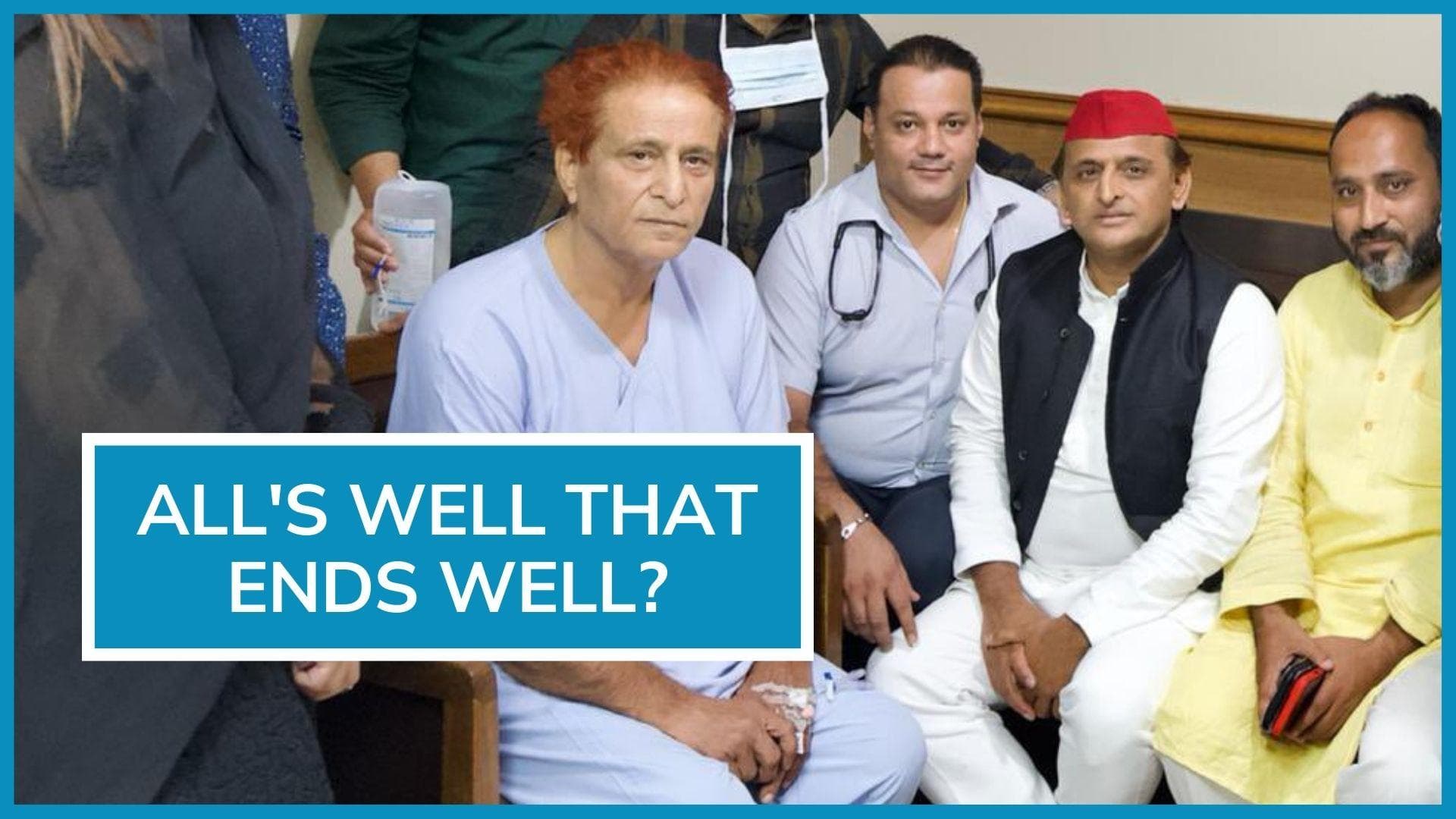 Akhilesh Yadav meets Azam Khan in hospital amid reports of a rift
