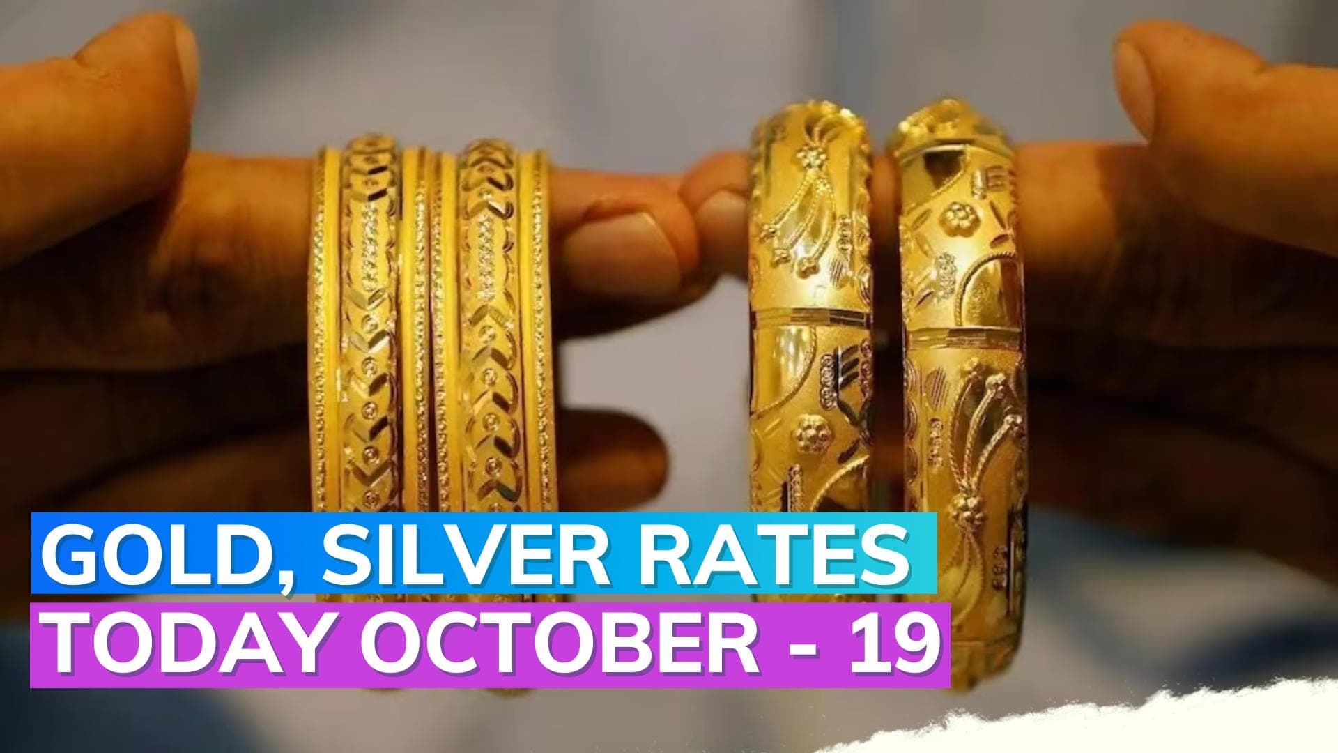 Gold, Silver Rates today October 19, 2023: Check Prices in Mumbai, Delhi, Chennai, Kolkata