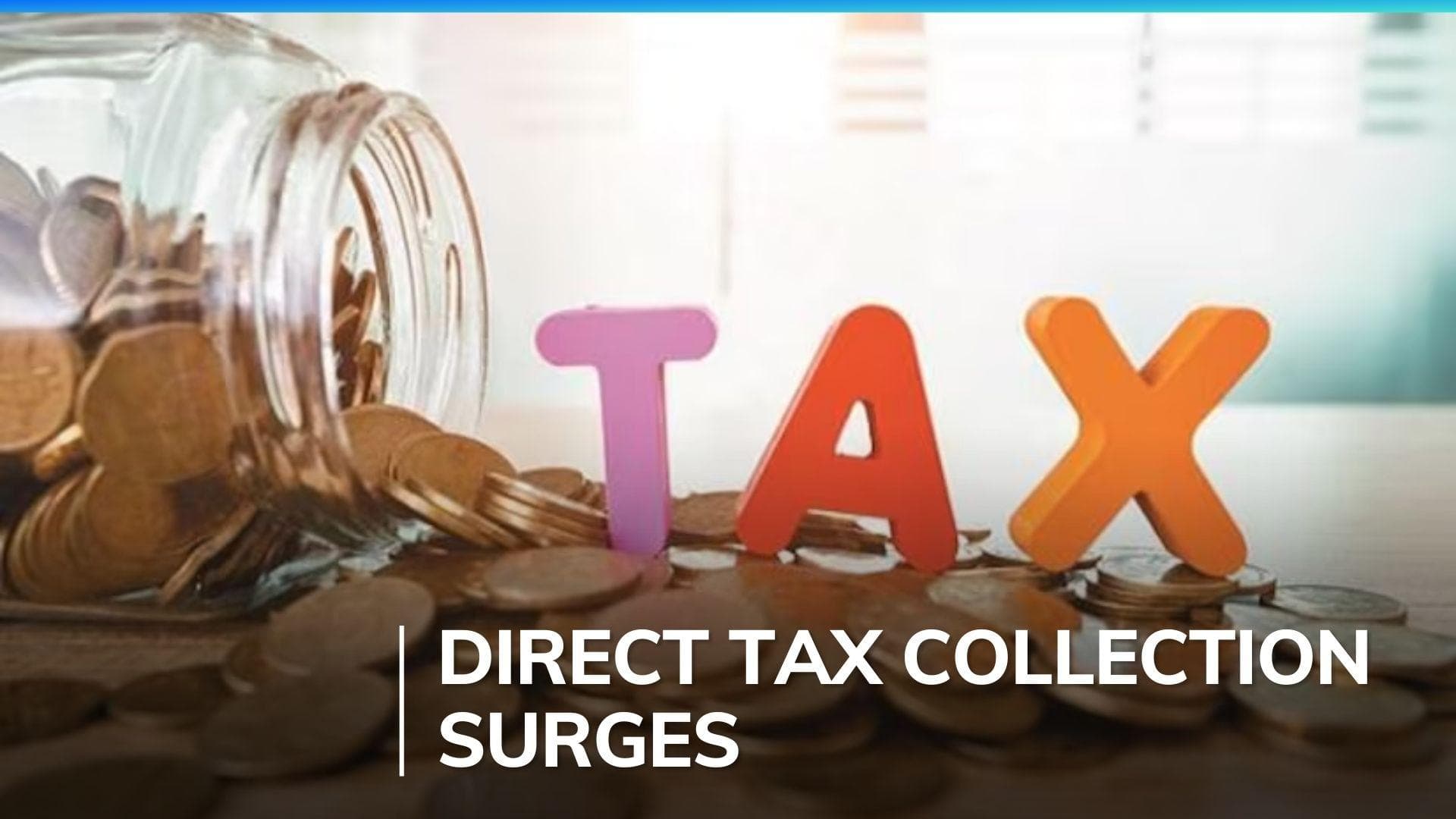 India's net direct tax collection surges by 19% to ₹14.71 lakh crore in FY24