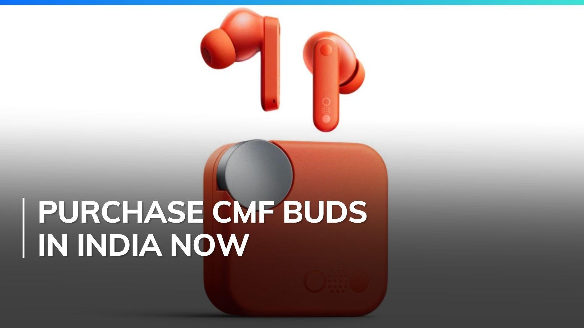 CMF Buds now available for purchase in India 