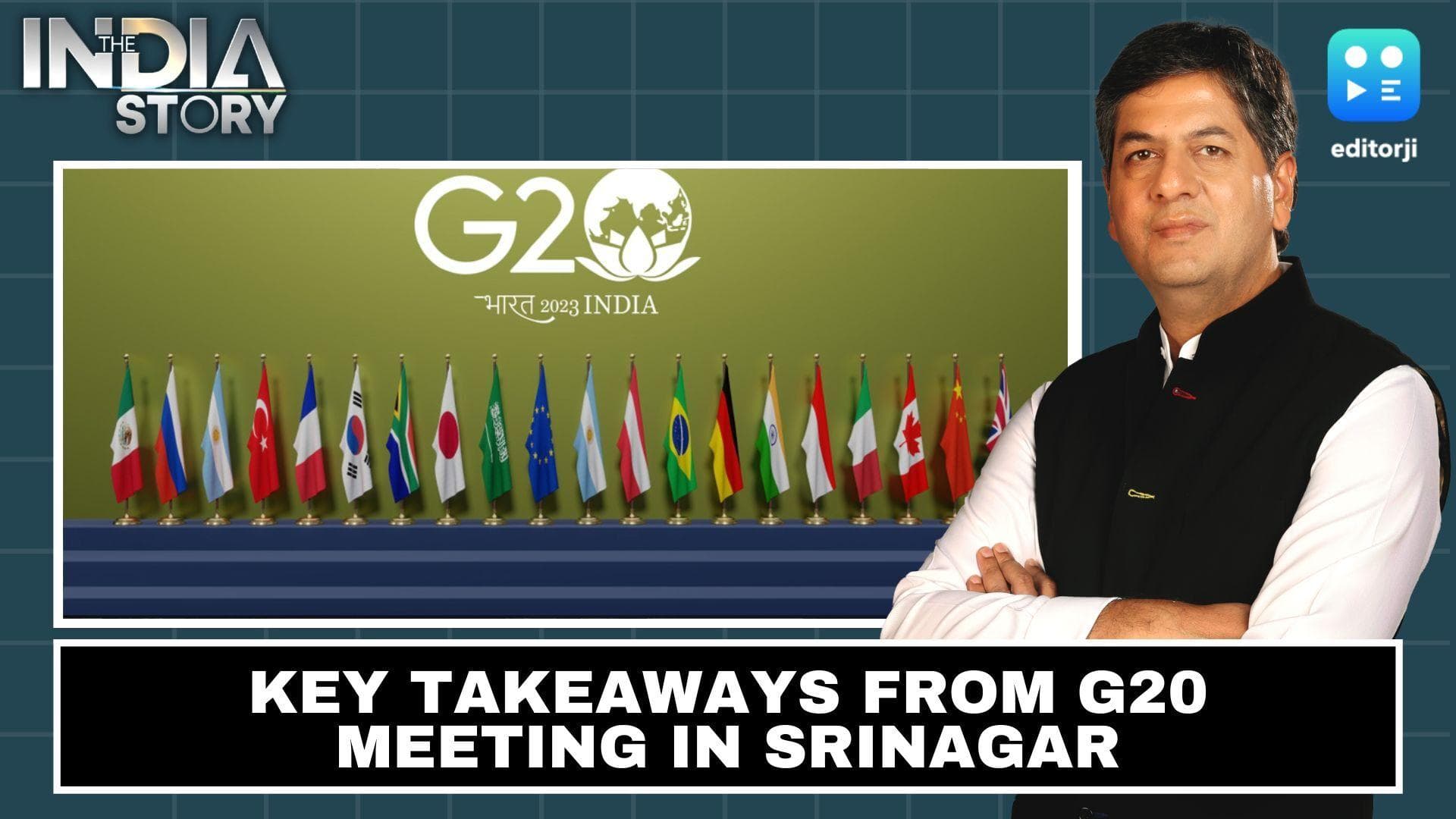 The India Story| Implications of G20 meet in Srinagar