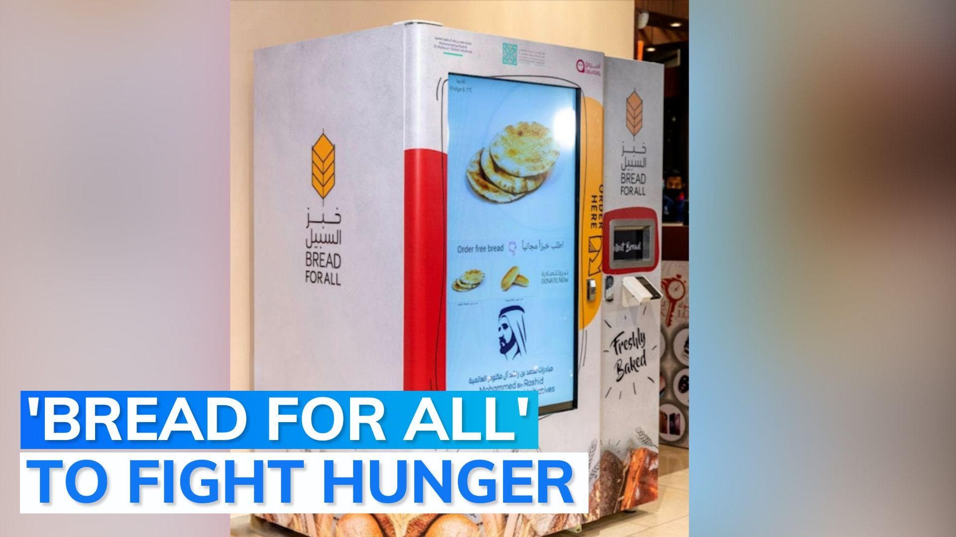 How vending machines baking free hot bread are helping needy in Dubai