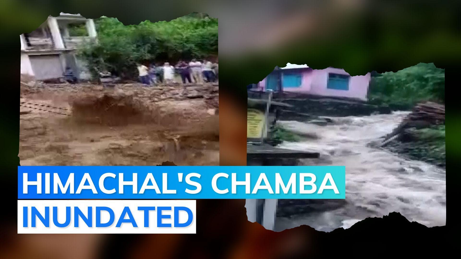 Cloudburst in Himachal Pradesh's Chamba, roads washed away