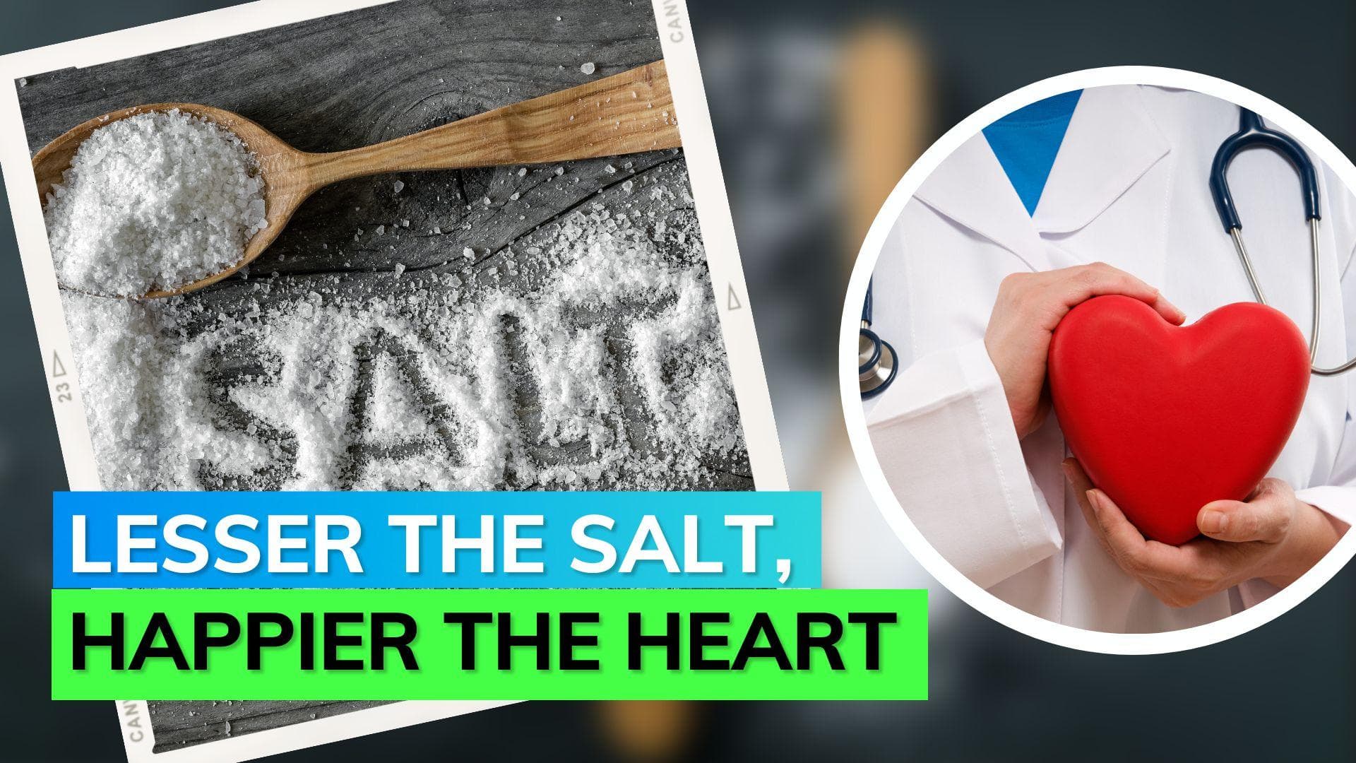 Study shows reducing daily salt intake to 3 grams only leads to healthier heart