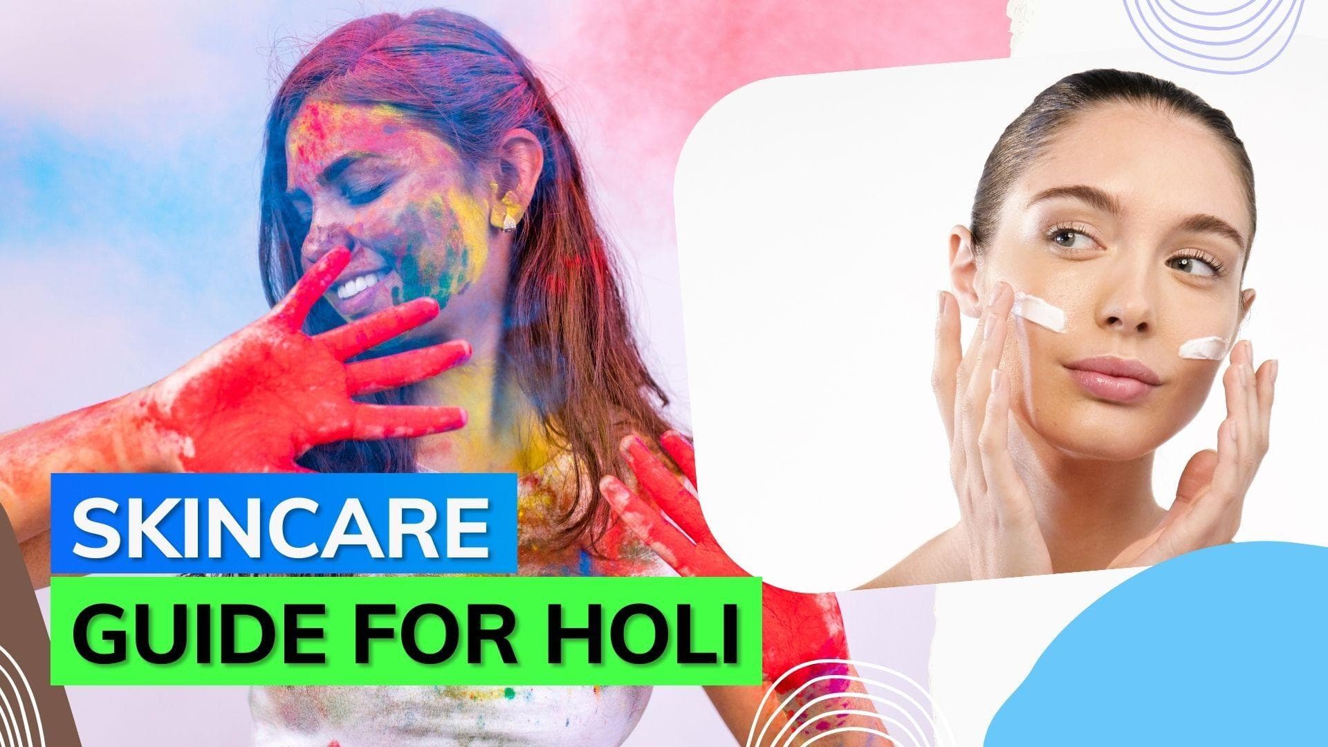 Holi 2023: Take care of your skin with these tips during the festival of colours