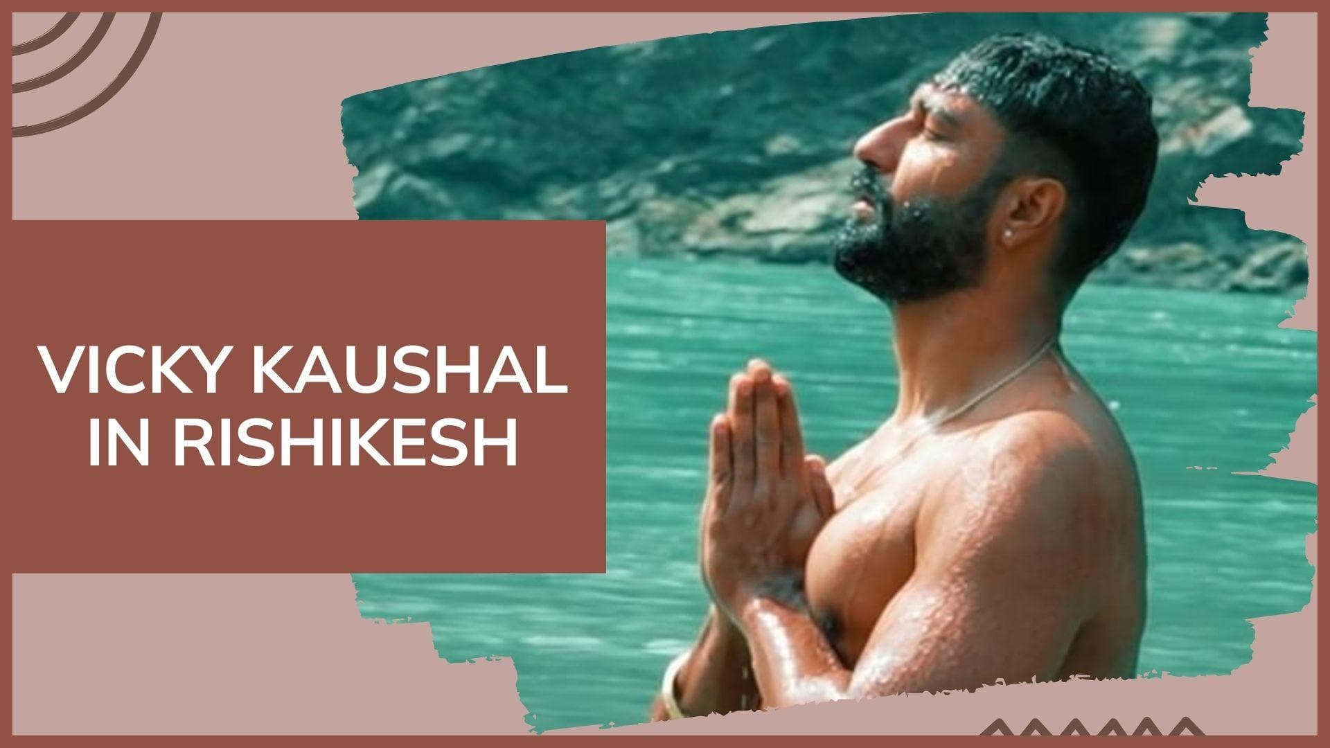 WATCH: Vicky Kaushal takes a dip in Ganga, fans go berserk  
