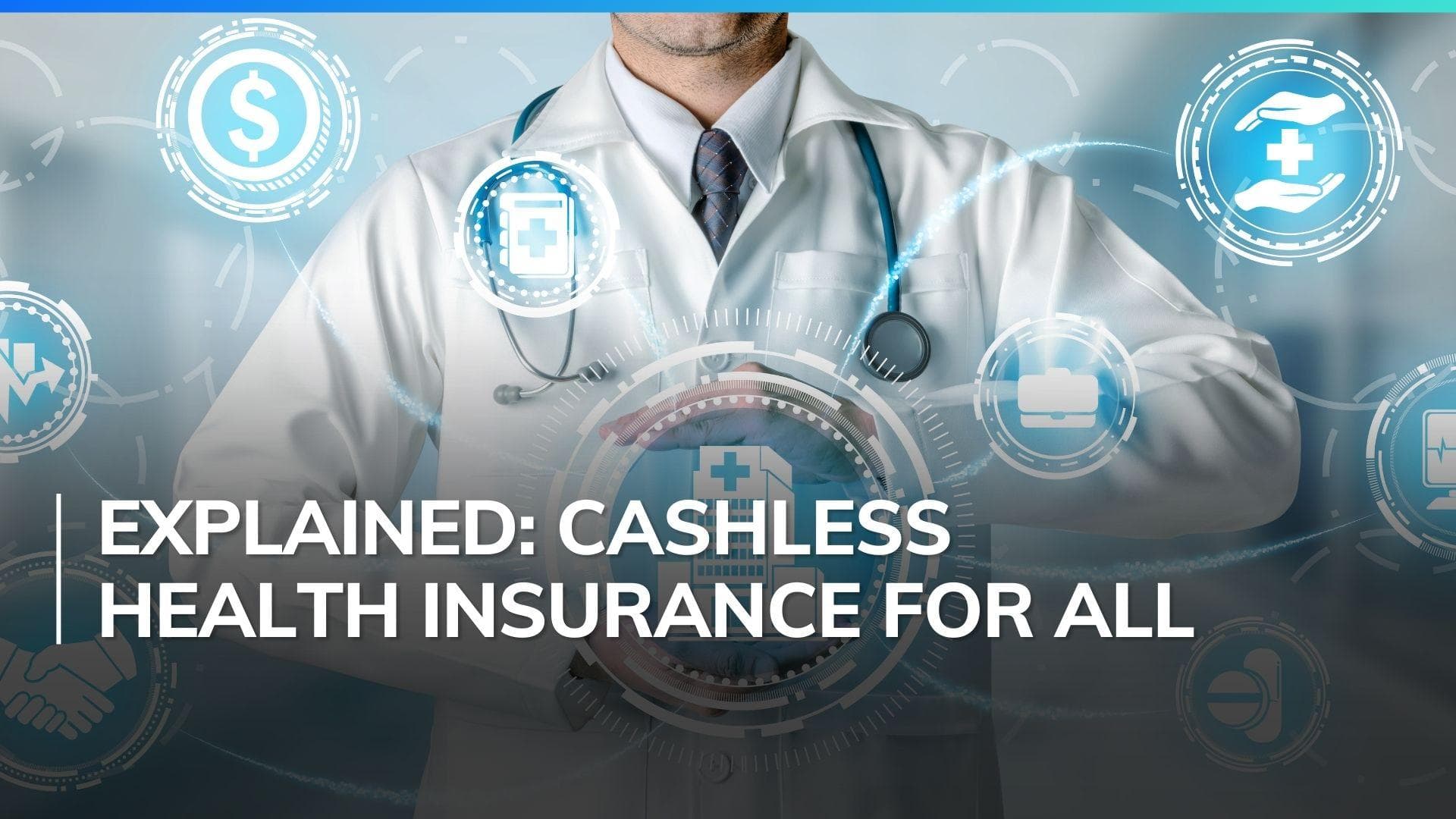 Health insurance claims gamechanger: Now access cashless facility at any hospital in India