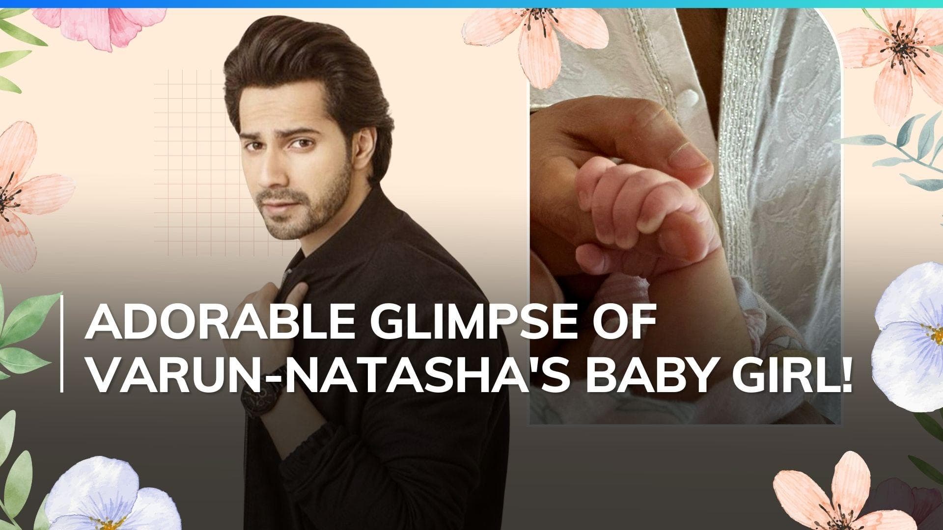 Varun Dhawan shares first photo of daughter on Father's Day: 'Happier to be a girl dad'