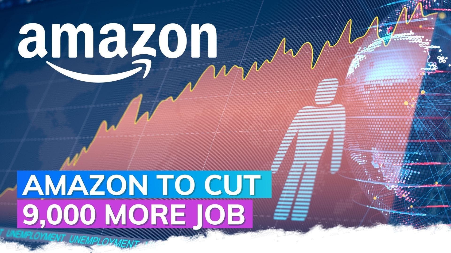 Amazon plans 9,000 more job cuts: CEO
