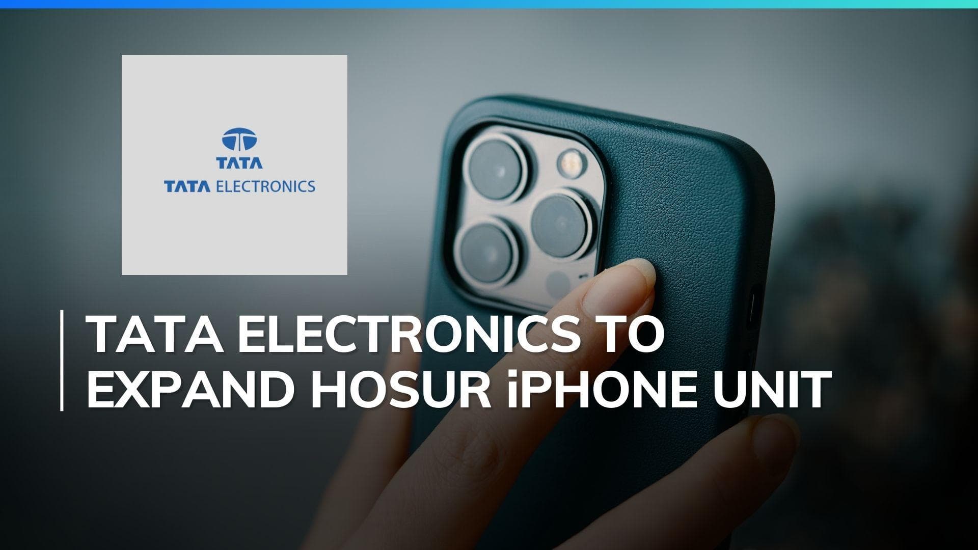 Tata Electronics ramps up hiring at Hosur iPhone hub, adding 35,000 jobs