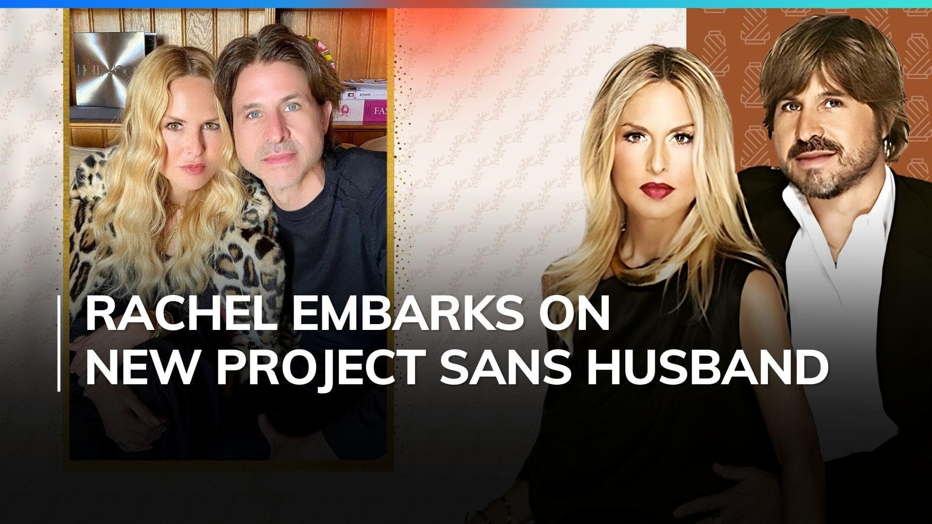Rachel Zoe, Rodger Berman Announce Divorce After 26 Years Of Marriage; Seek Privacy