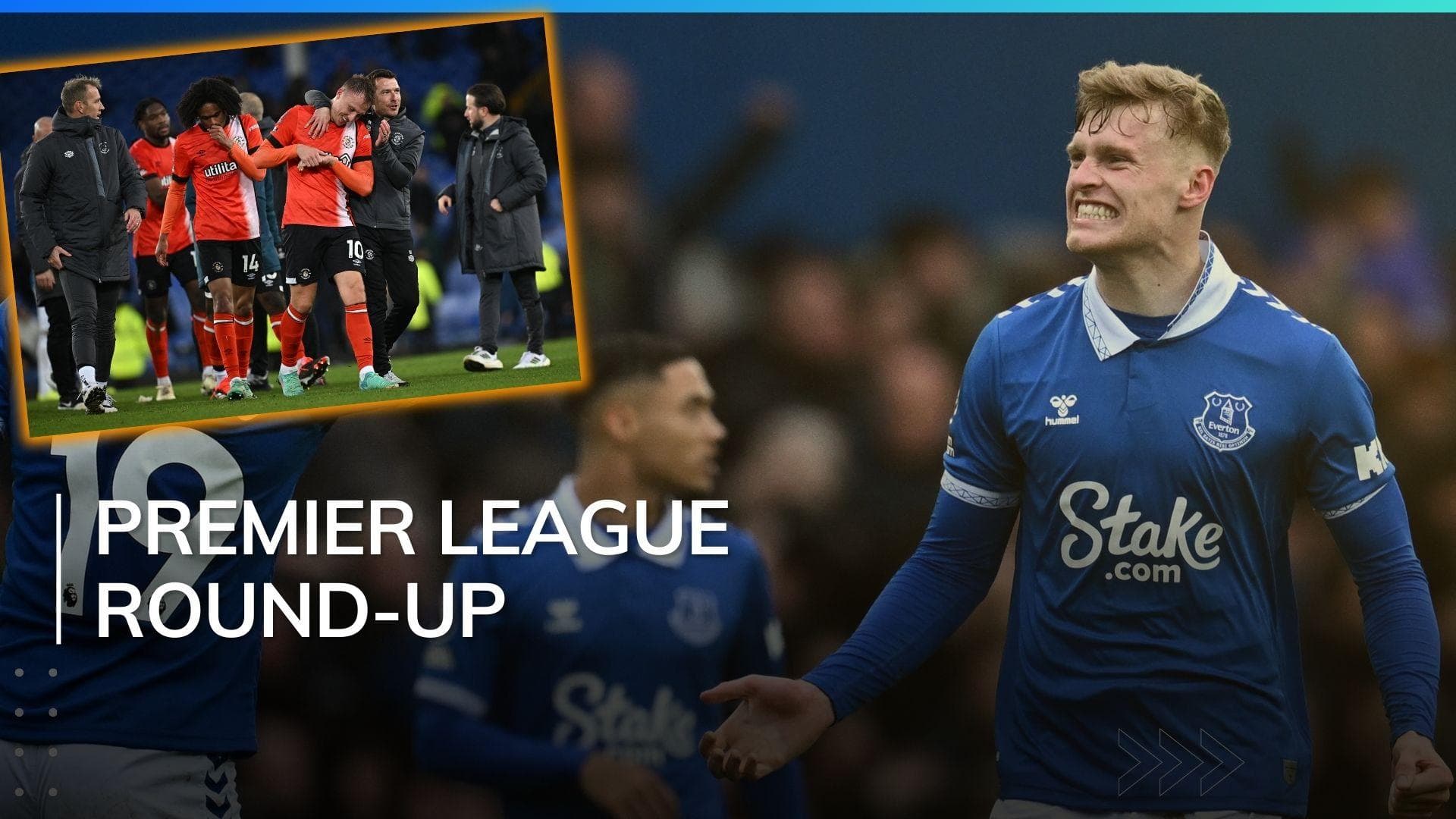 EPL Roundup: Everton fights back late to draw with Tottenham, Luton plays 8-goal thriller vs Newcastle