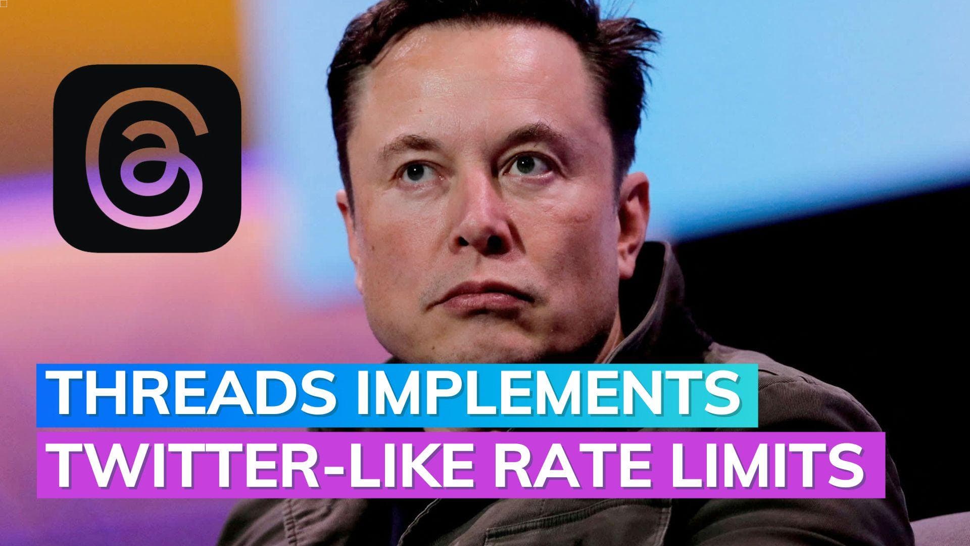 Meta's Threads imposes rate limit on posts, Musk's response goes viral 