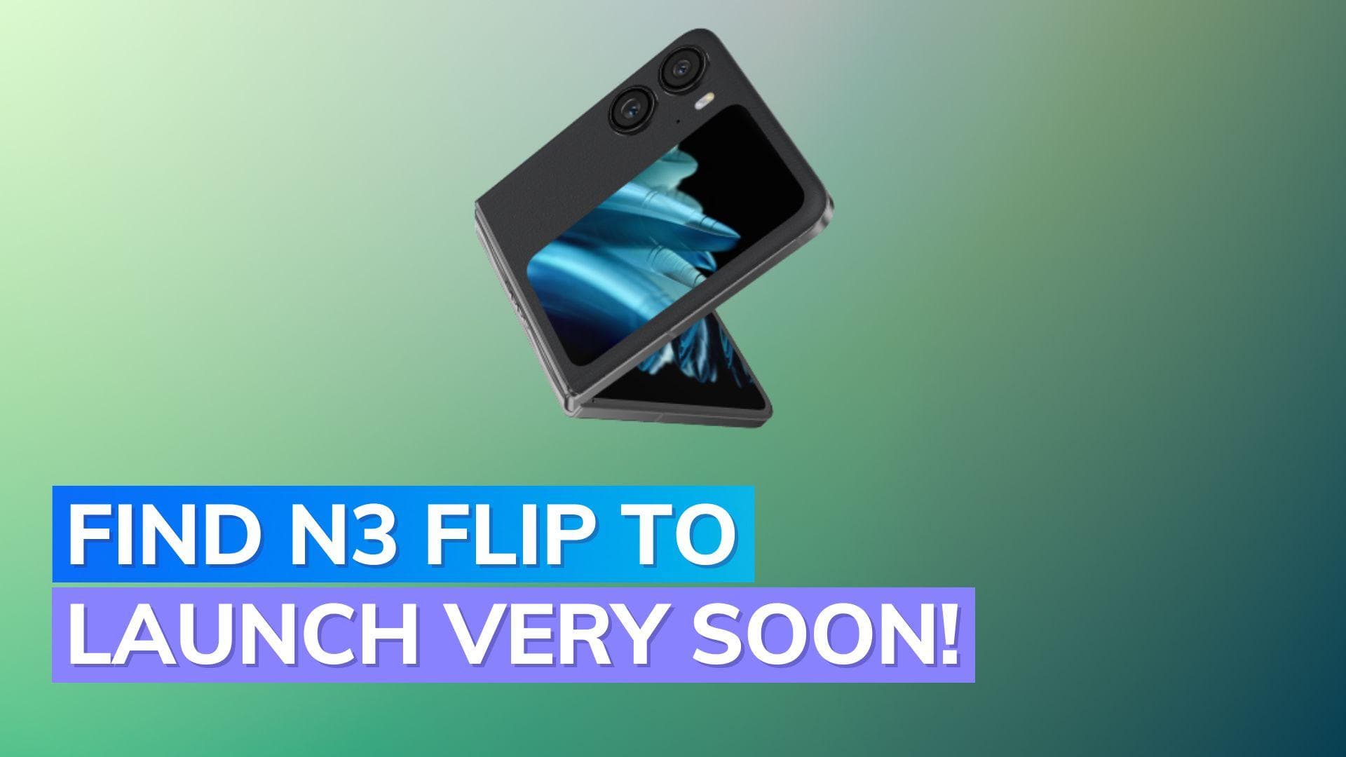 Oppo Find N3 Flip launch on August 29: Check specifications, new features, and more
