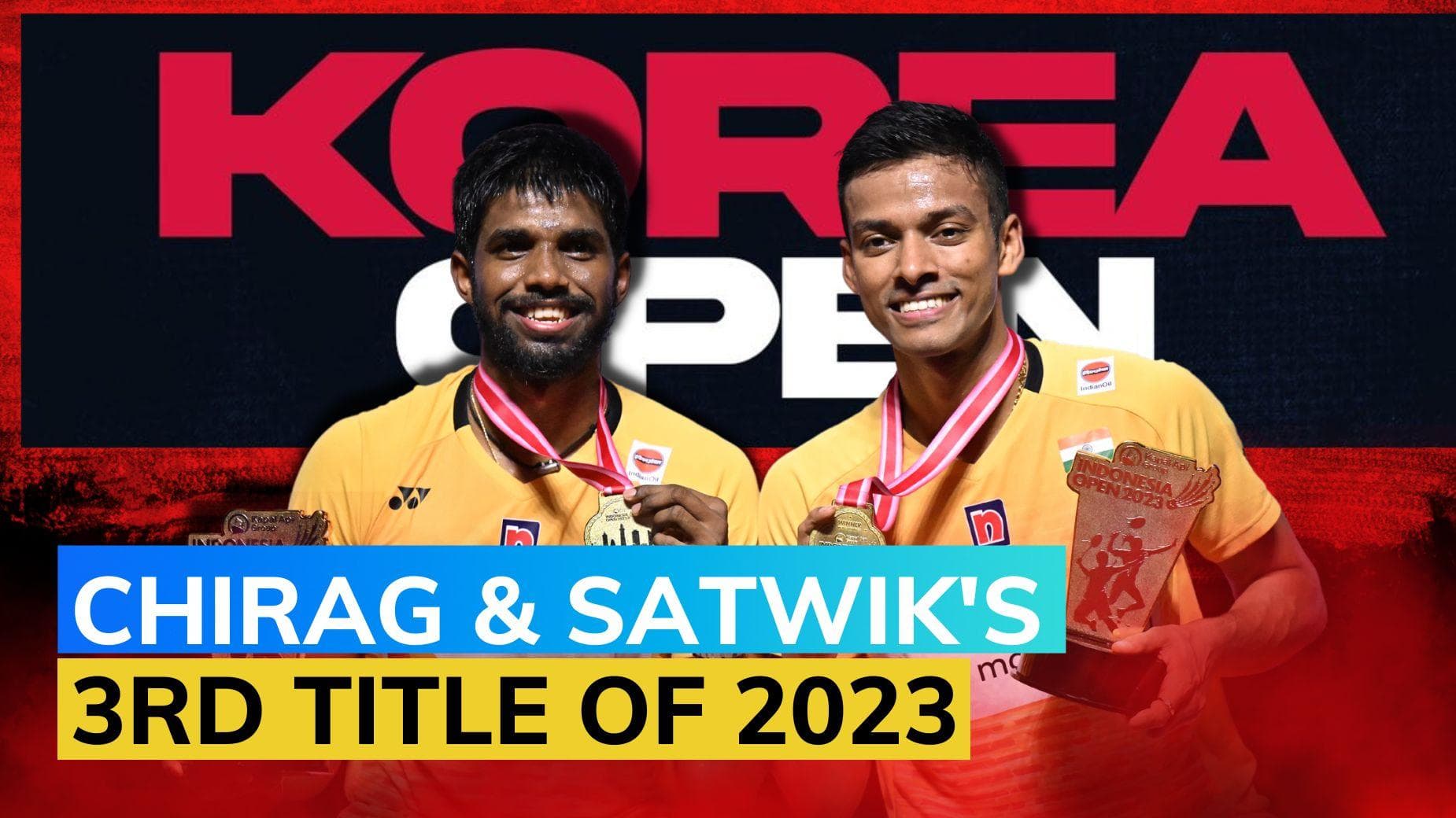 Korea Open 2023: Chirag Shetty-Satwiksairaj Rankireddy win Men's Doubles title