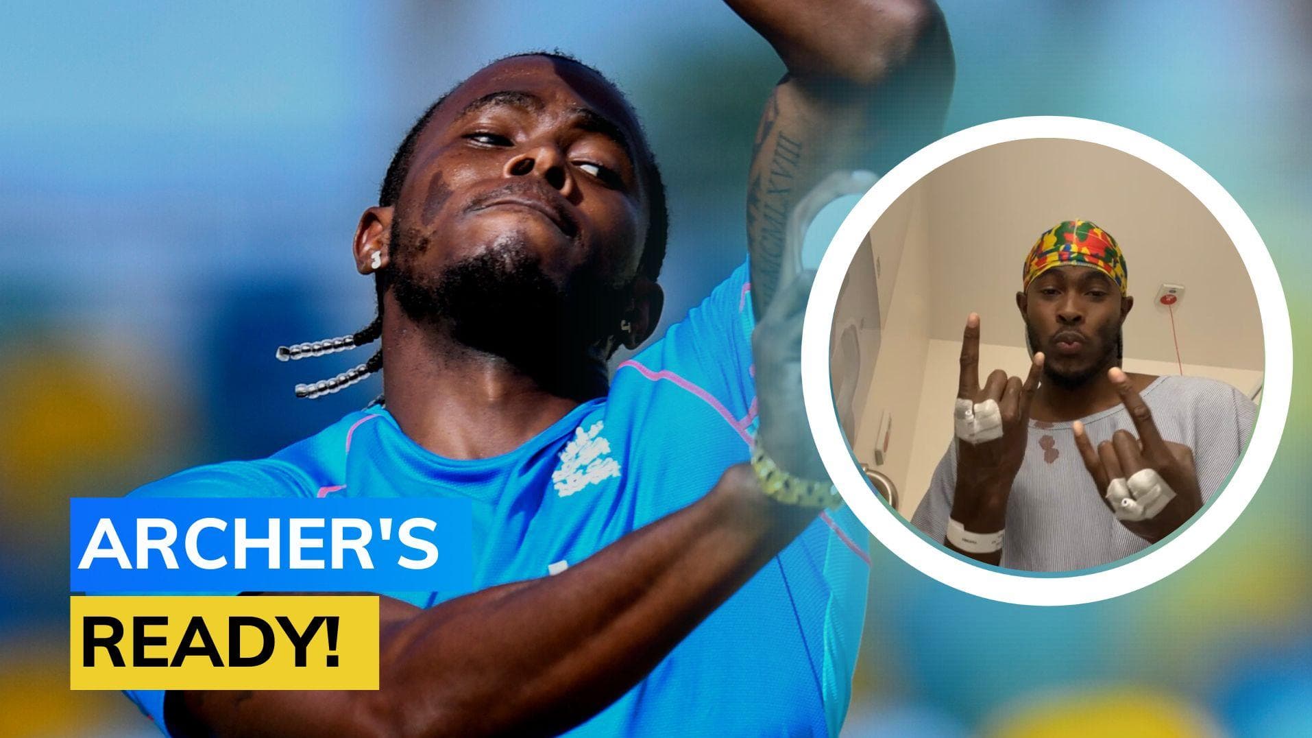 '2023 I'm ready': England pacer Jofra Archer eyes strong comeback