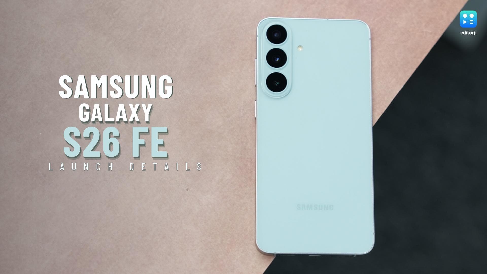Samsung Galaxy S26 FE Launched in India at Rs 79,999 With Exynos 2500 and One UI 9