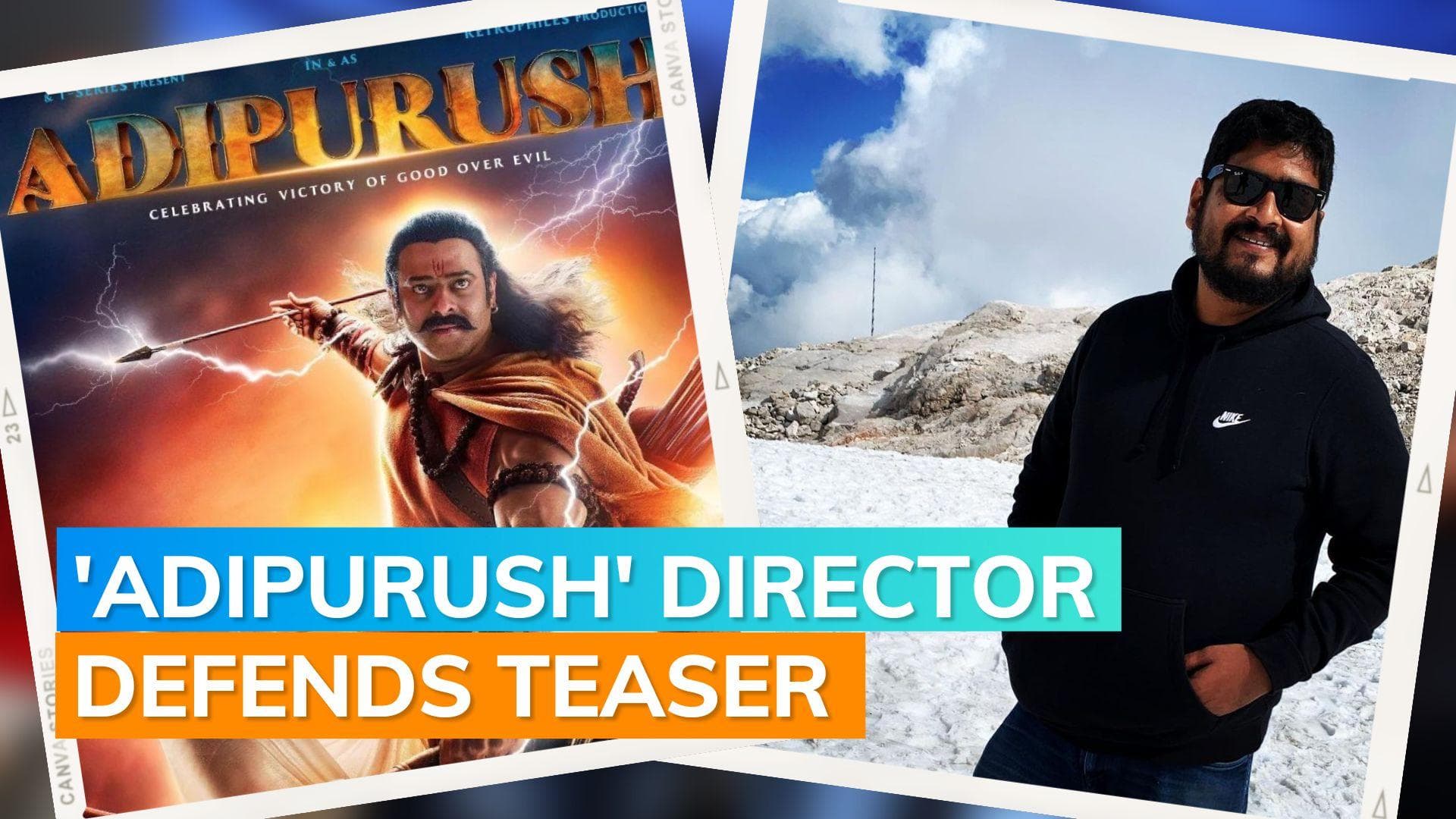 Om Raut opens up on Prabhas-Saif Ali Khan's ‘Adipurush’ teaser, says 'disheartened but not...  