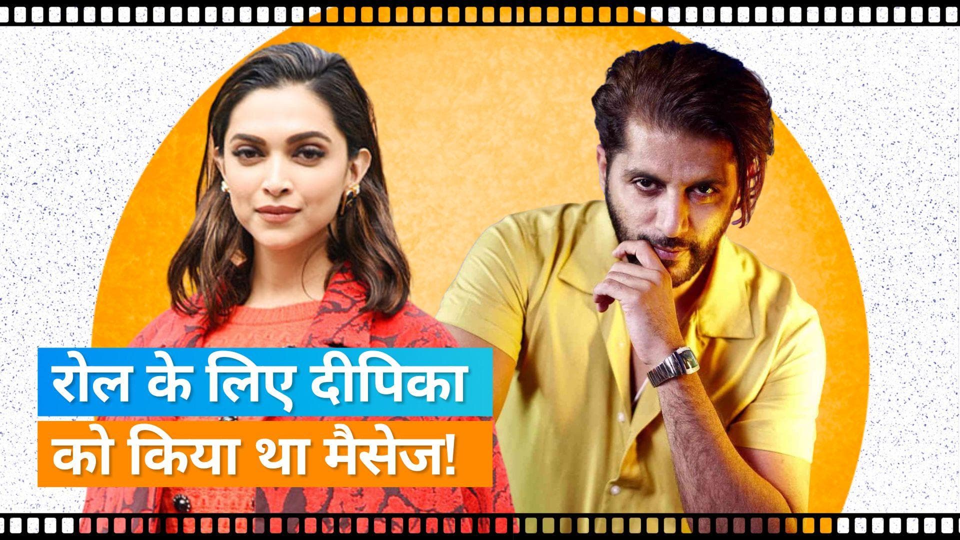 Karanvir Bohra ने Don 3 में रोल पाने के लिए किया था Deepika Padukone को मैसेज, यह था एक्ट्रेस का जवाब 