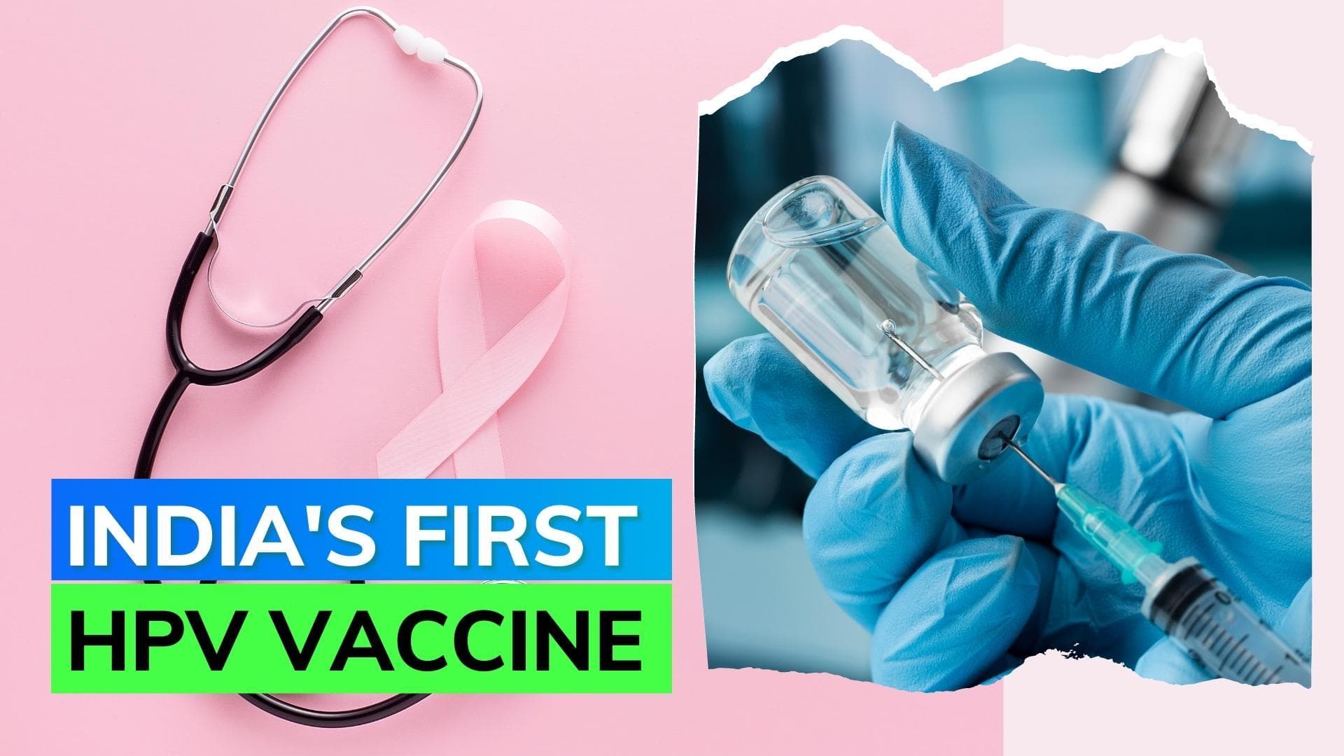 Good news! India to launch cervical cancer vaccine by year-end