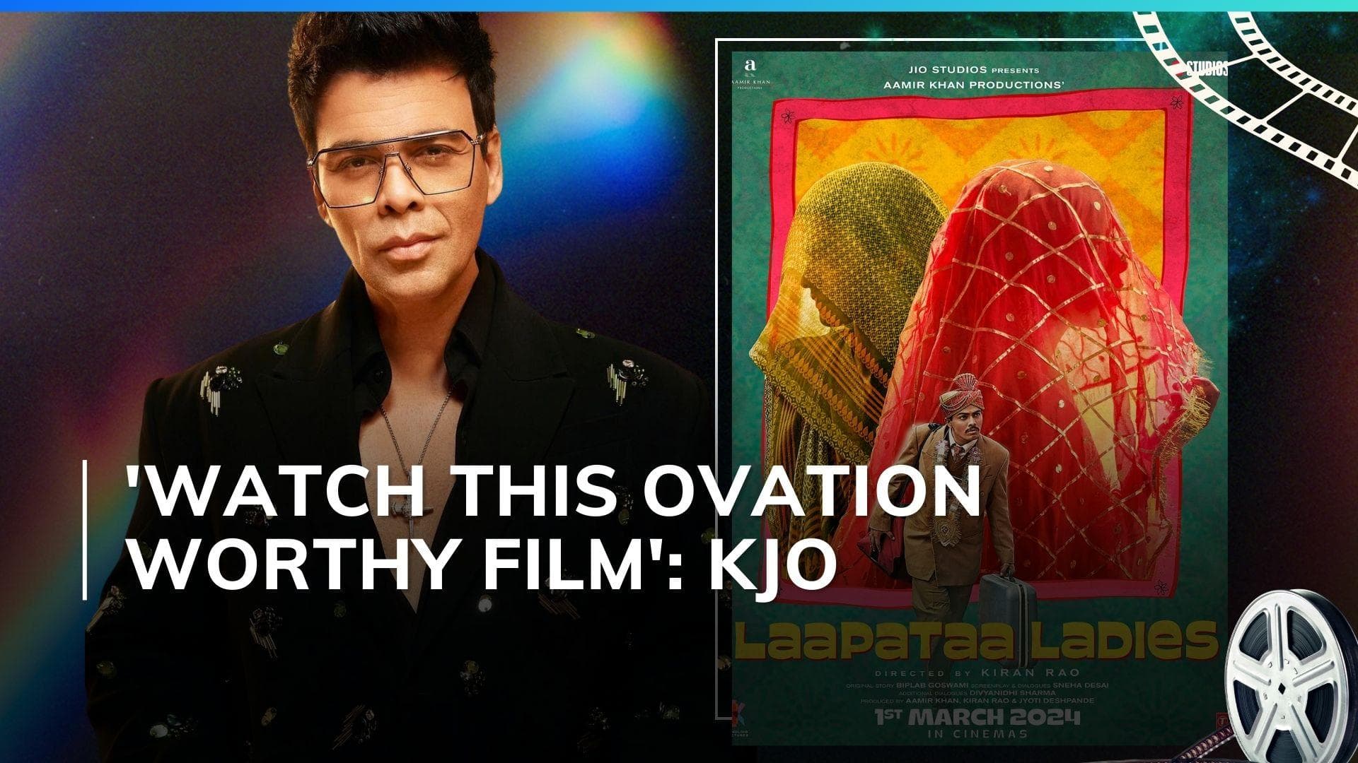 ‘Laapataa Ladies’: Karan Johar reviews Kiran Rao’s directorial; calls it ‘Gift of a film’