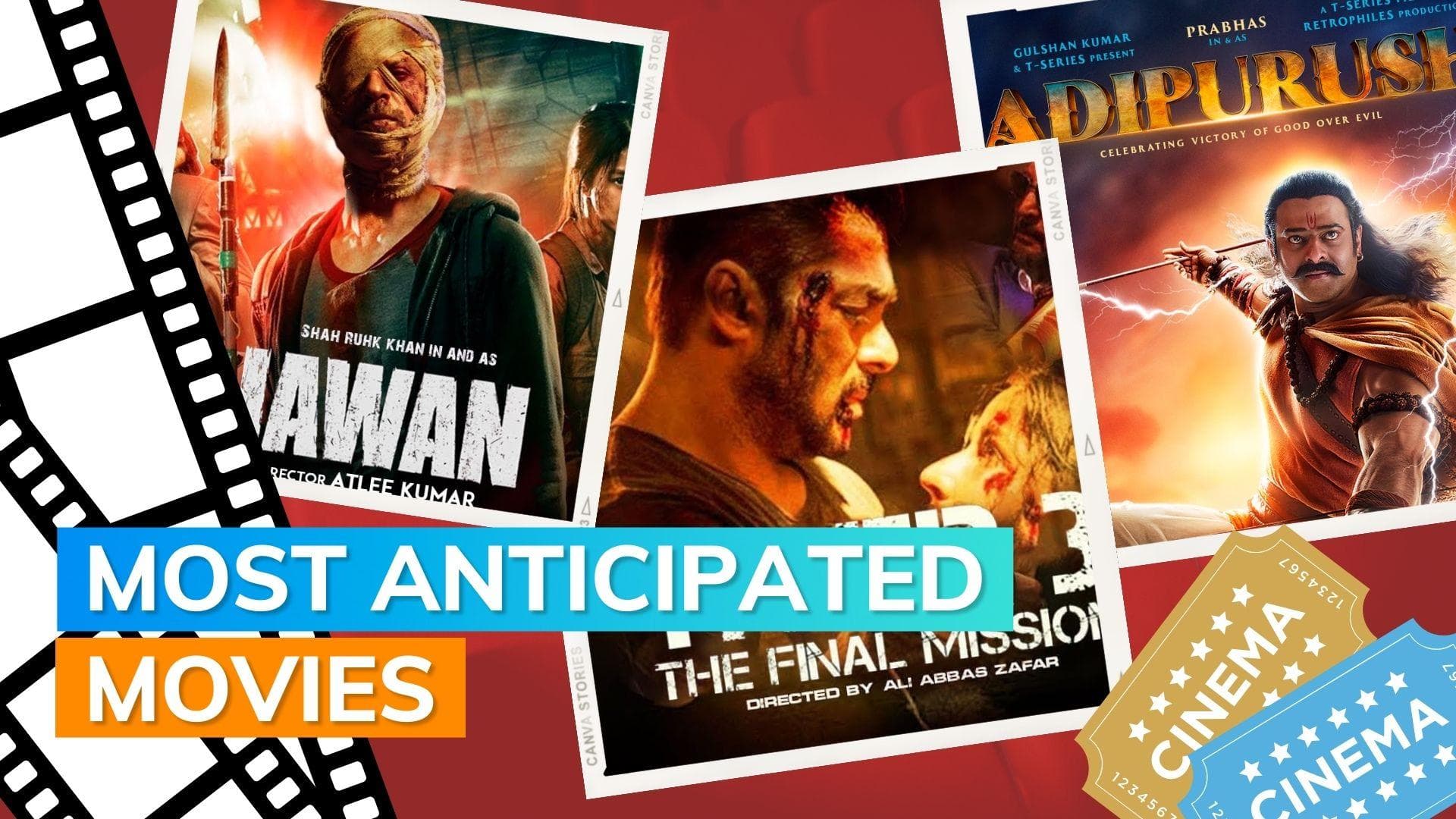 'Pathaan' to 'Adipurush': A look at some of the much-awaited films of 2023