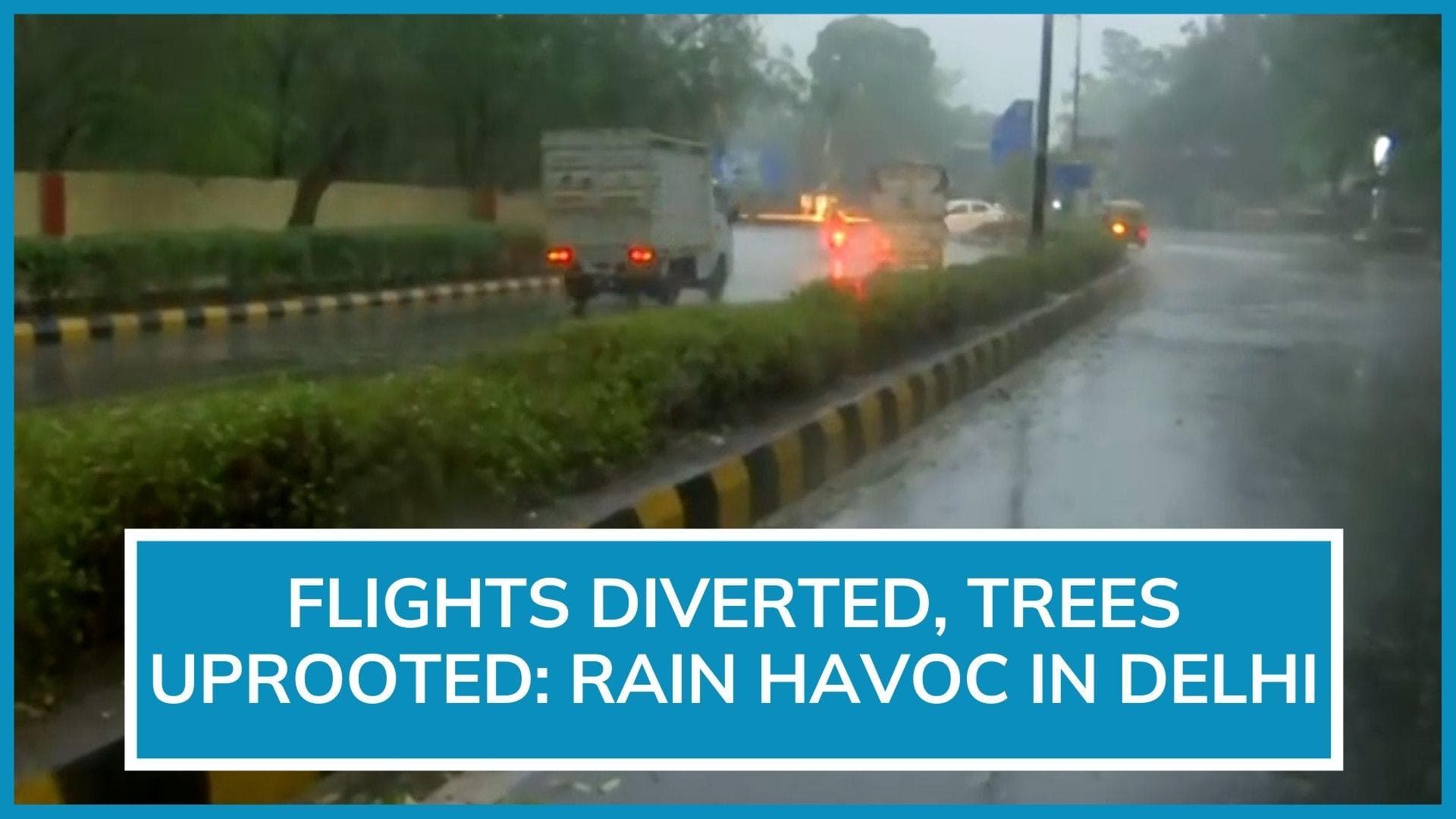 Heavy rains and strong winds lash Delhi; power cuts reported, flights disrupted