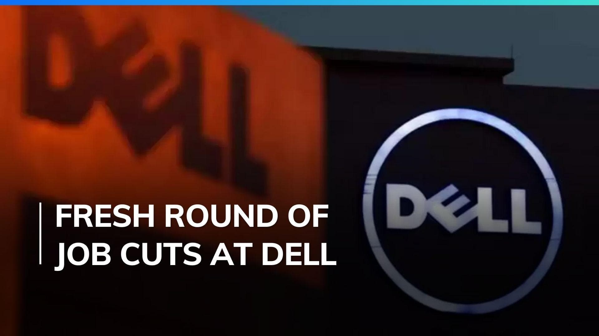 Dell lays off 6,000 employees in cost cutting effort