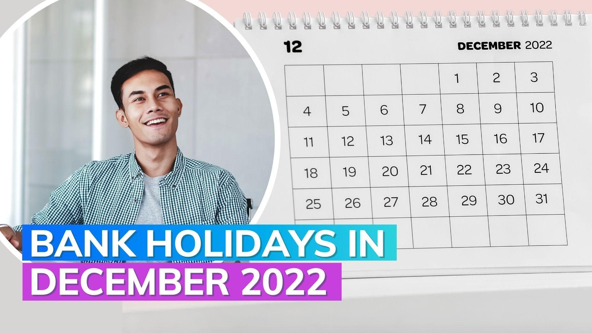 Bank holidays in December 2022: closed for 14 days; here's the full list