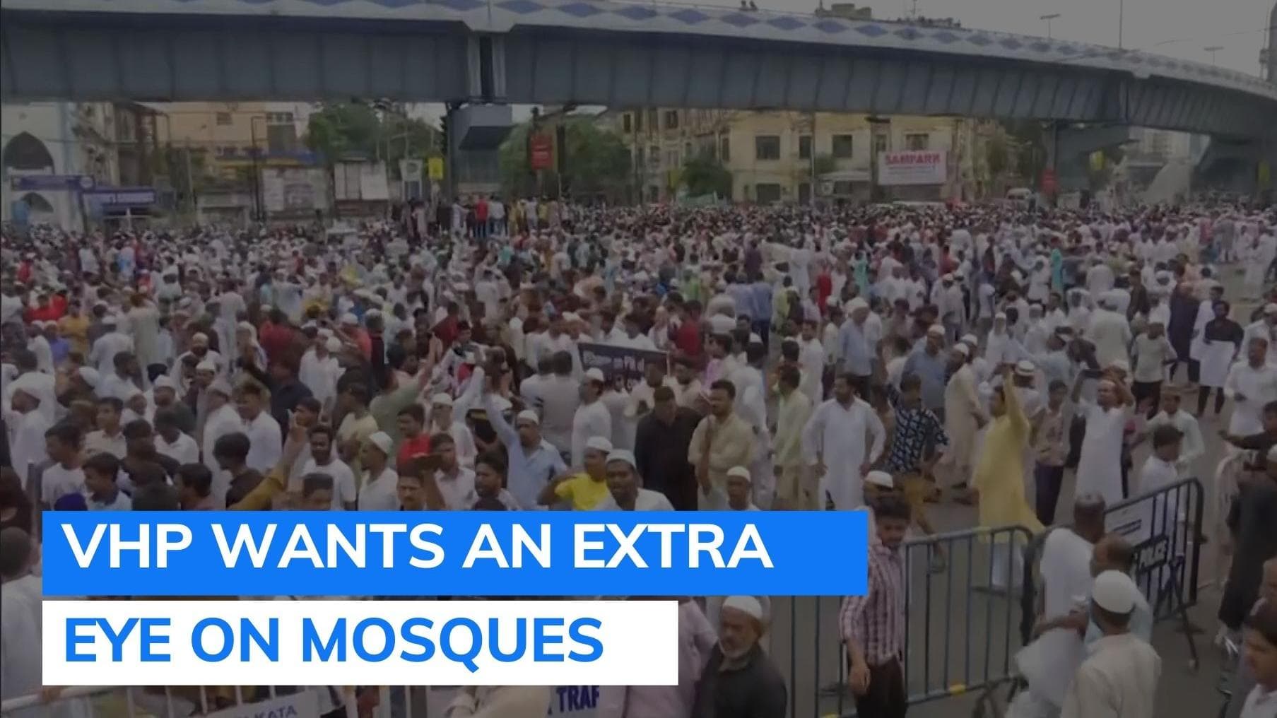 Keep vigil at mosques: VHP announces nationwide protest over Prophet row clashes