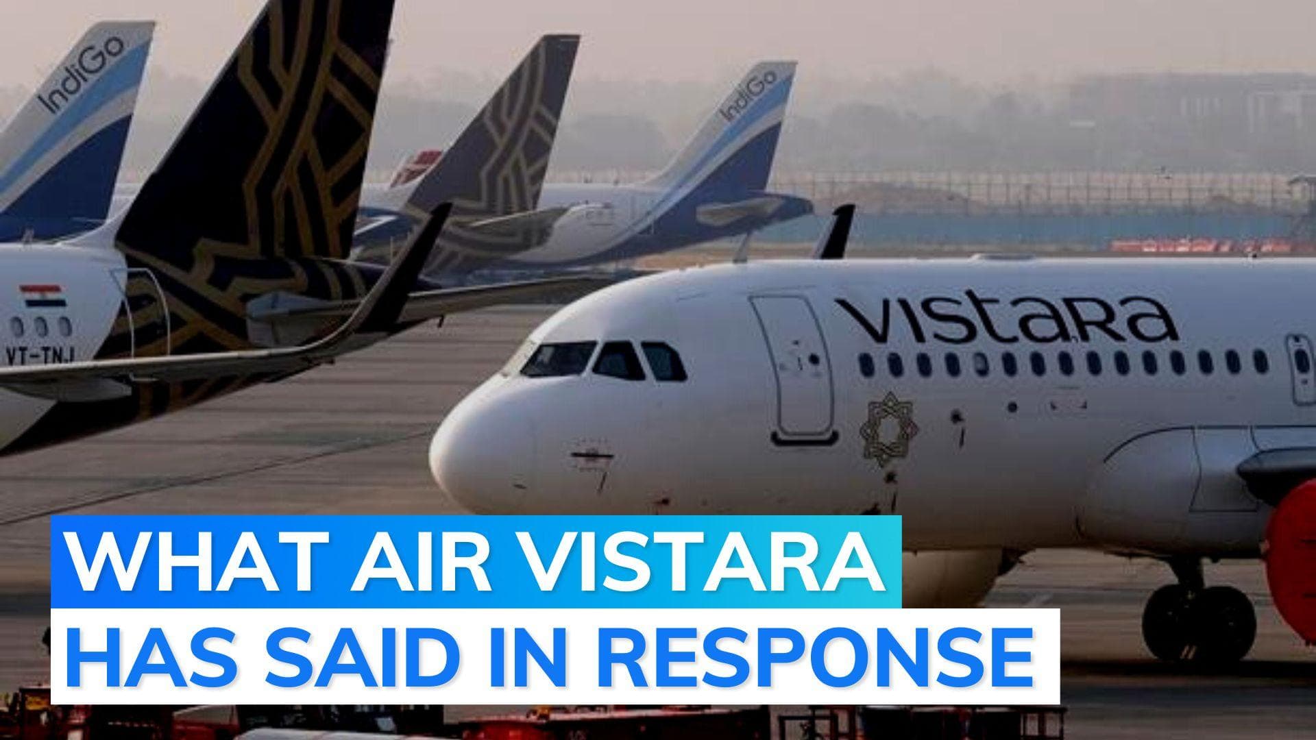 Vistara Airlines allegedly asks flyer to show cremation center receipt for rescheduling flight