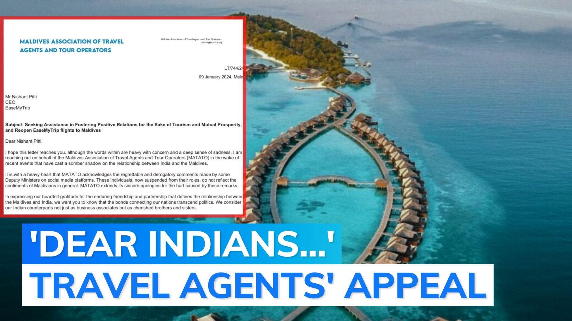 Maldives travel body urges EasyMyTrip to re-open flight bookings, extends 'sincere apology'