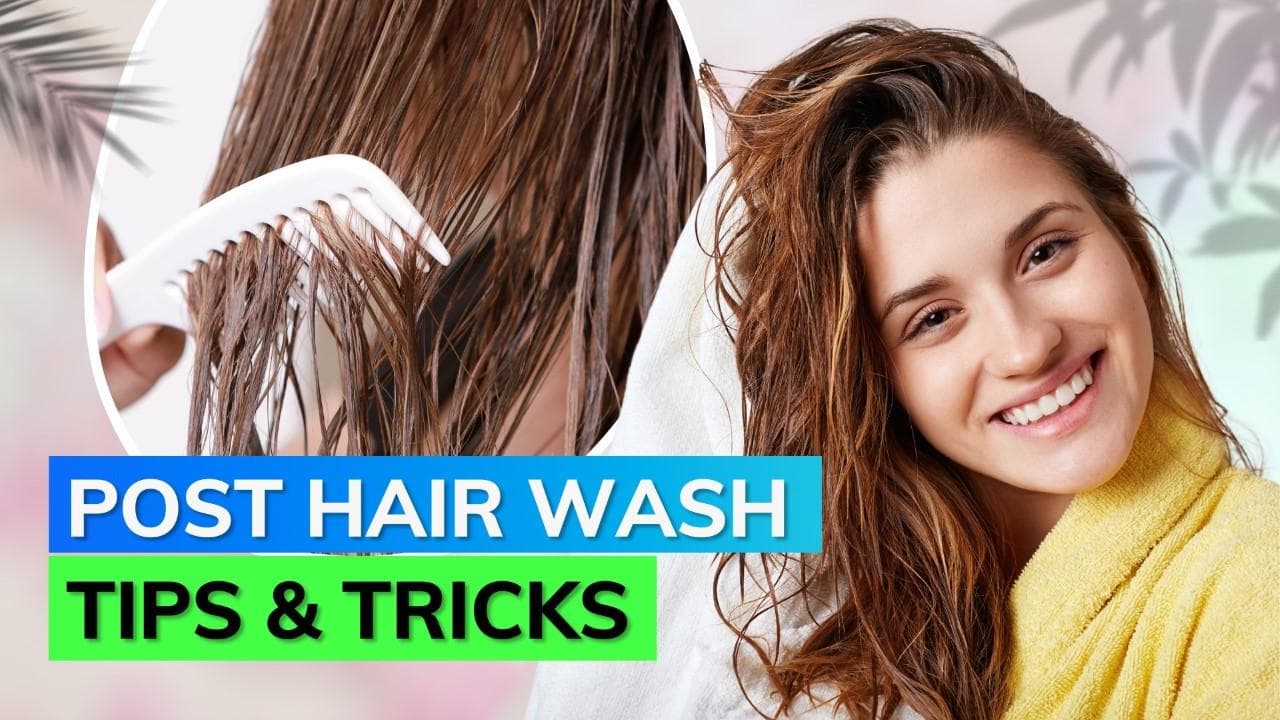 Here's how you can take care of your hair when it's wet