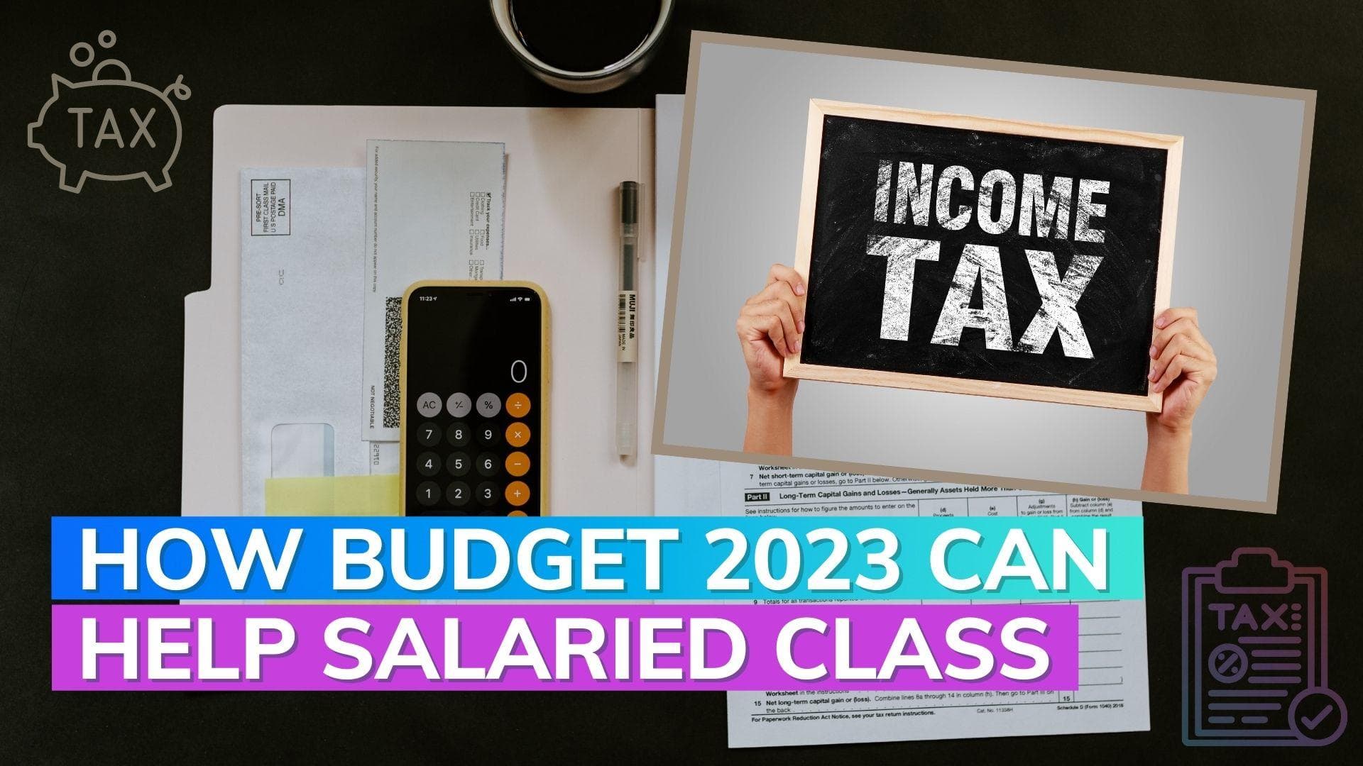 Budget 2023: What does the salaried class want? 